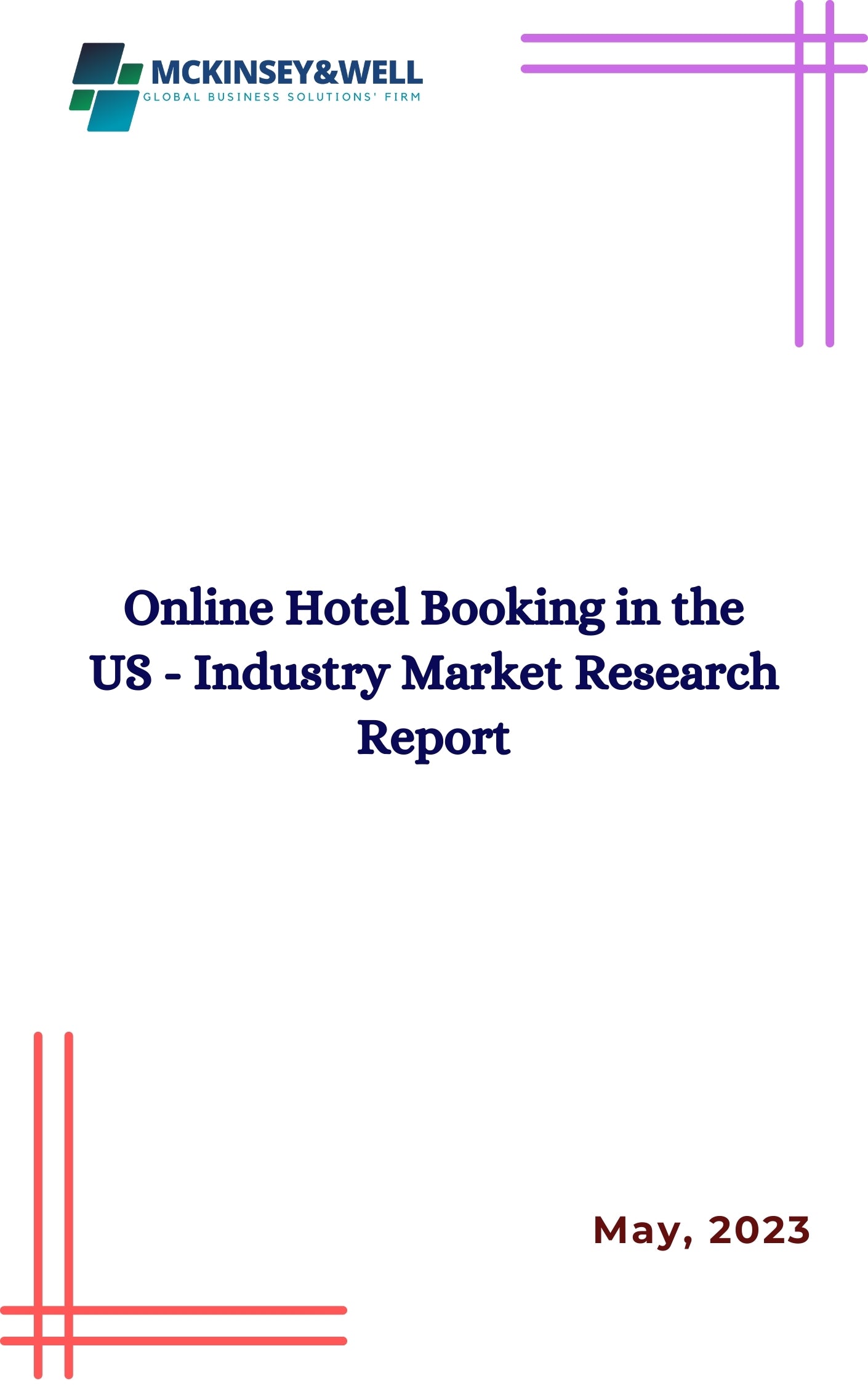 Online Hotel Booking in the US - Industry Market Research Report