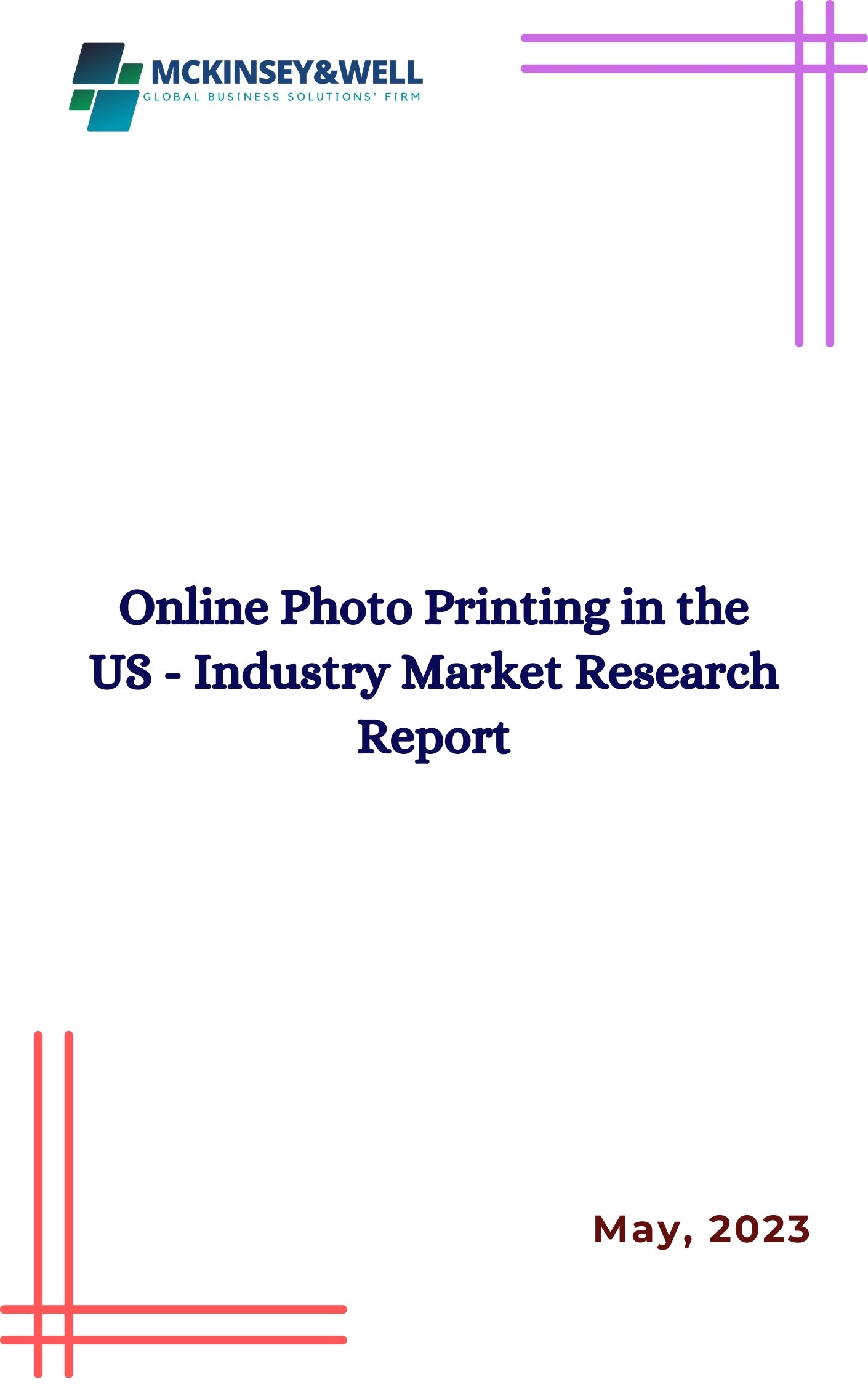 Online Photo Printing in the US - Industry Market Research Report