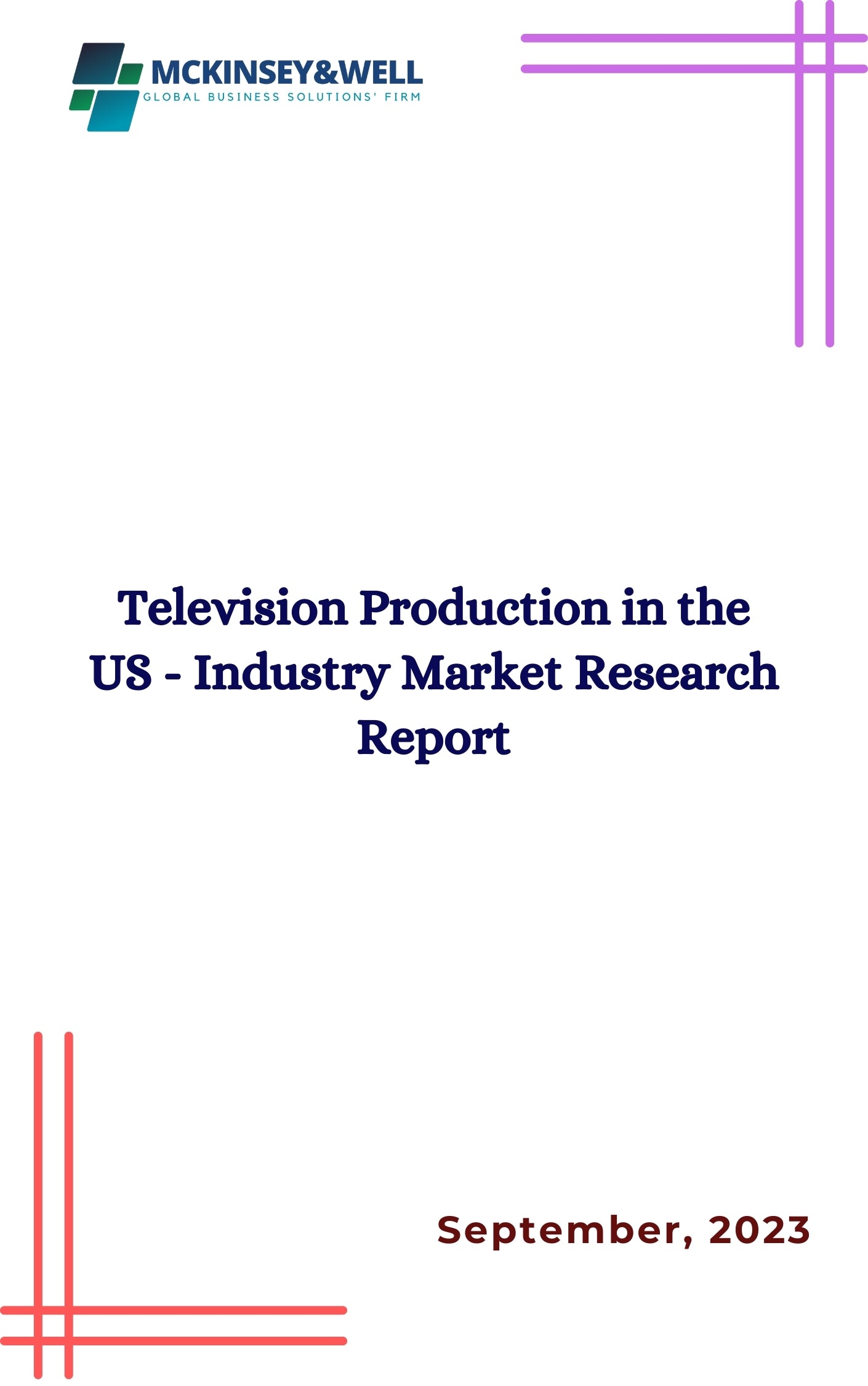 Television Production in the US - Industry Market Research Report