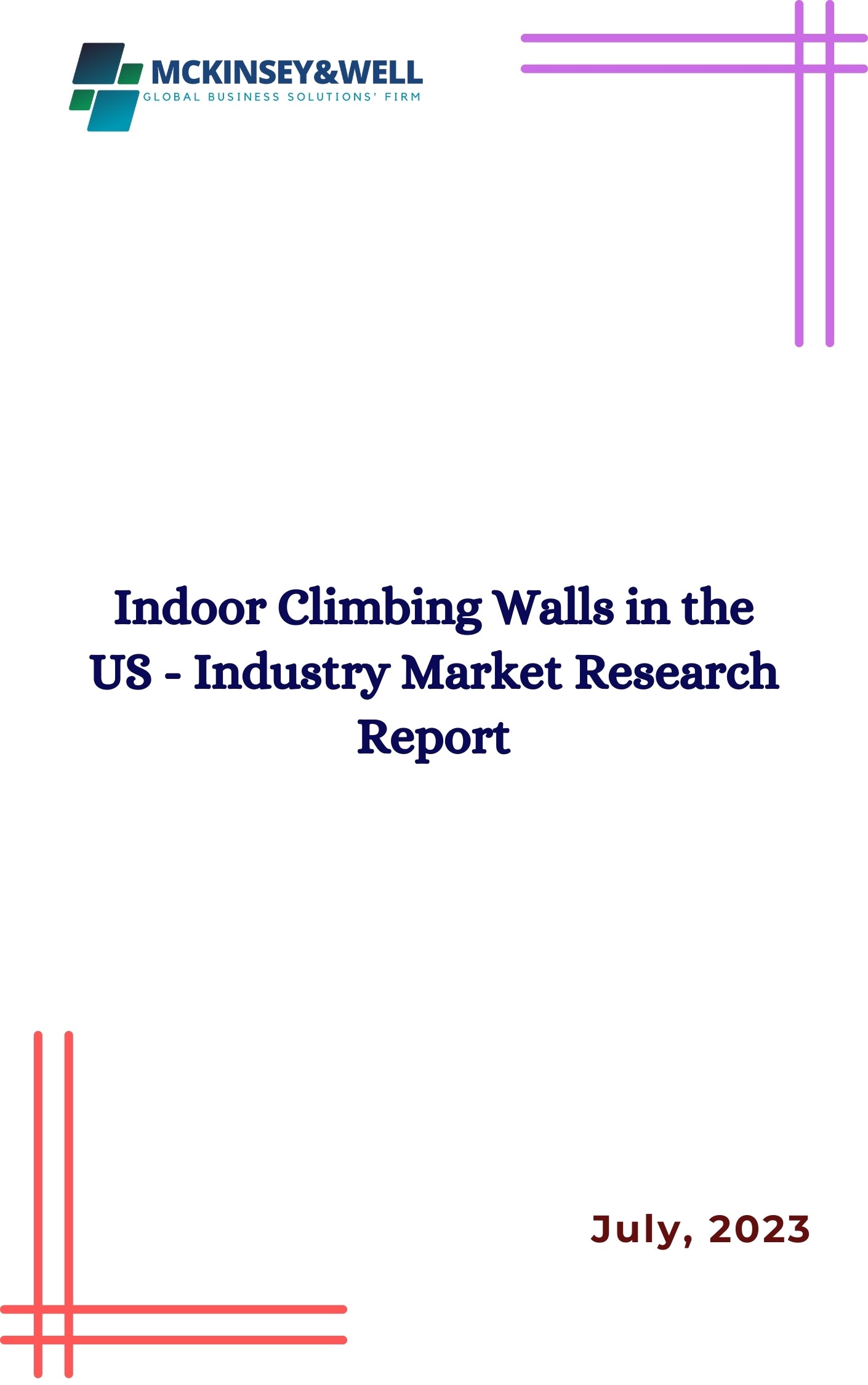 Indoor Climbing Walls in the US - Industry Market Research Report