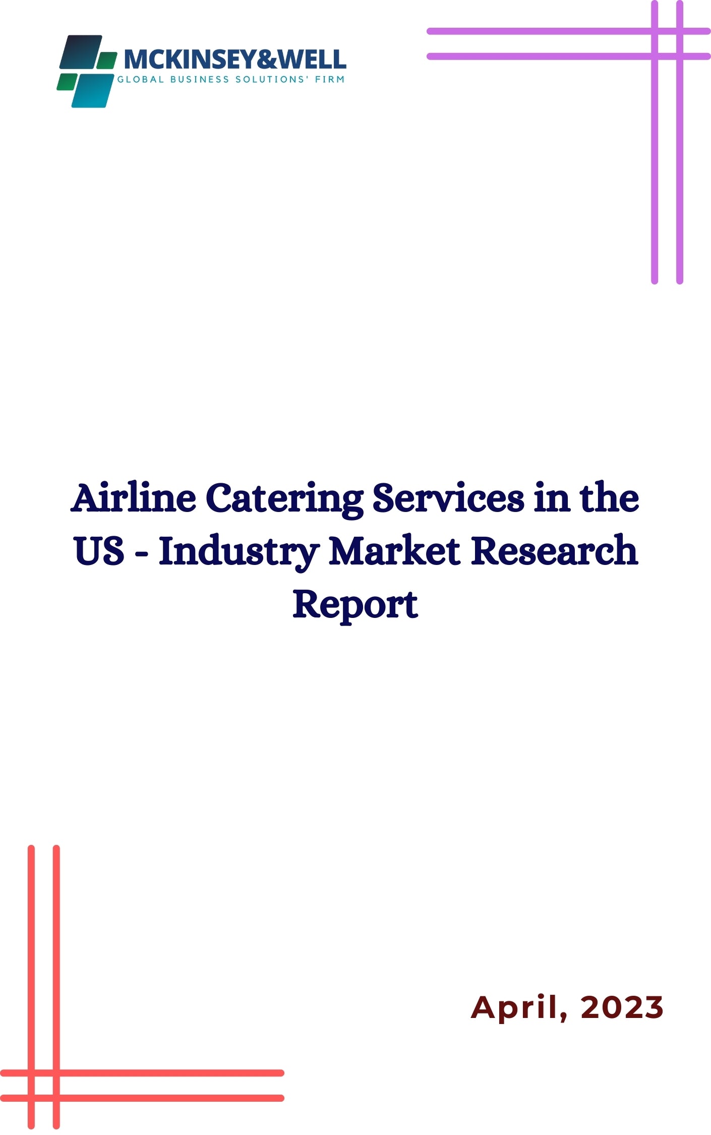 Airline Catering Services in the US - Industry Market Research Report