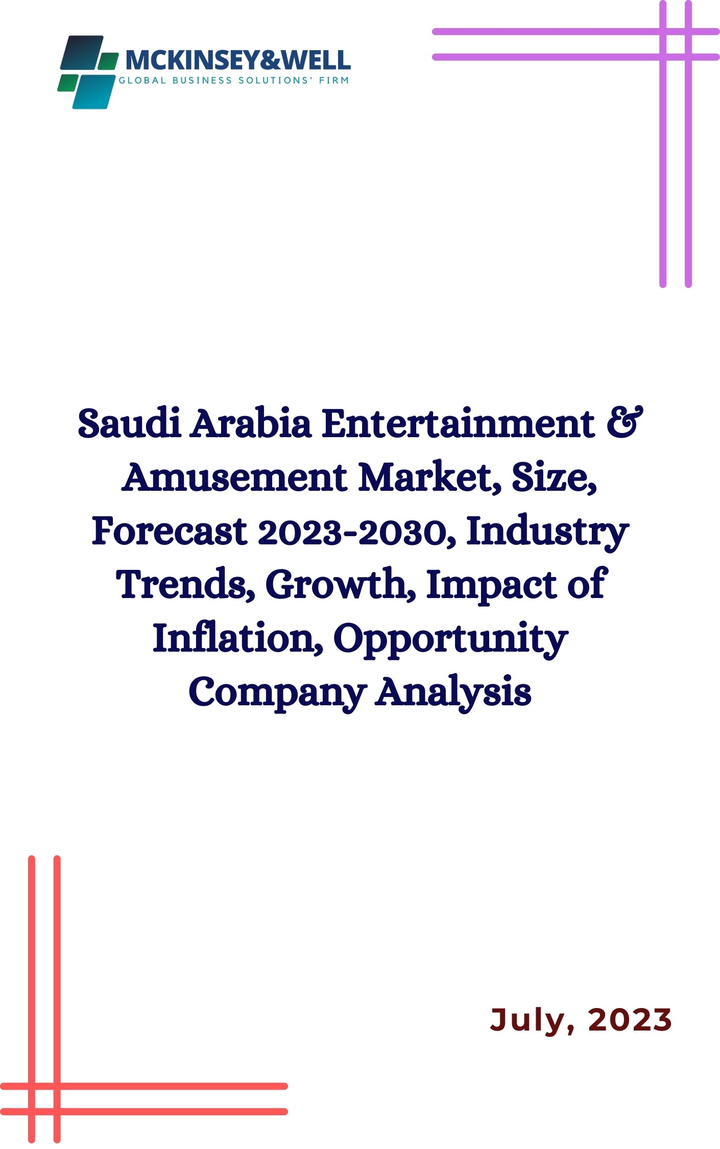 Saudi Arabia Entertainment & Amusement Market, Size, Forecast 2023-2030, Industry Trends, Growth, Impact of Inflation, Opportunity Company Analysis