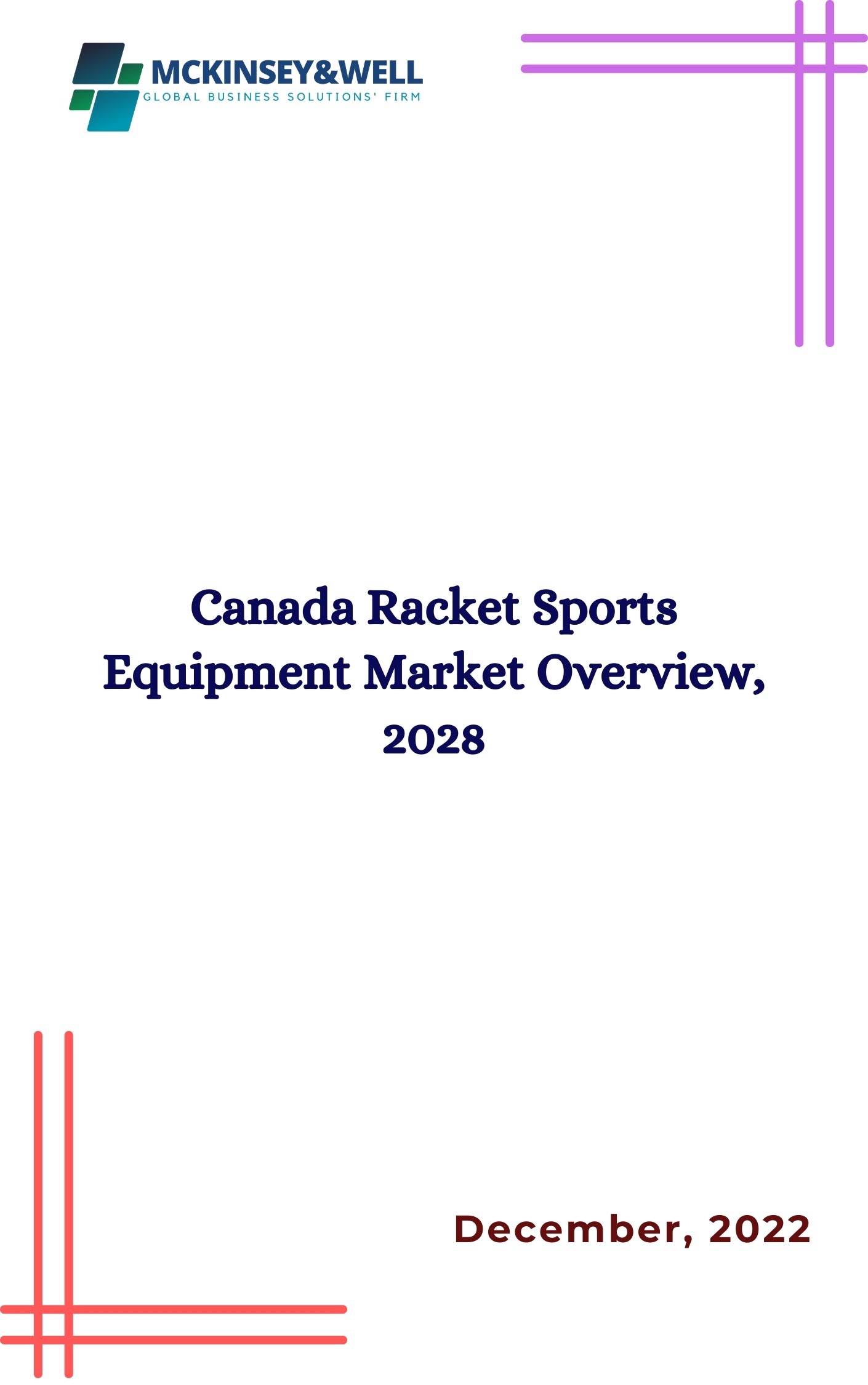 Canada Racket Sports Equipment Market Overview, 2028