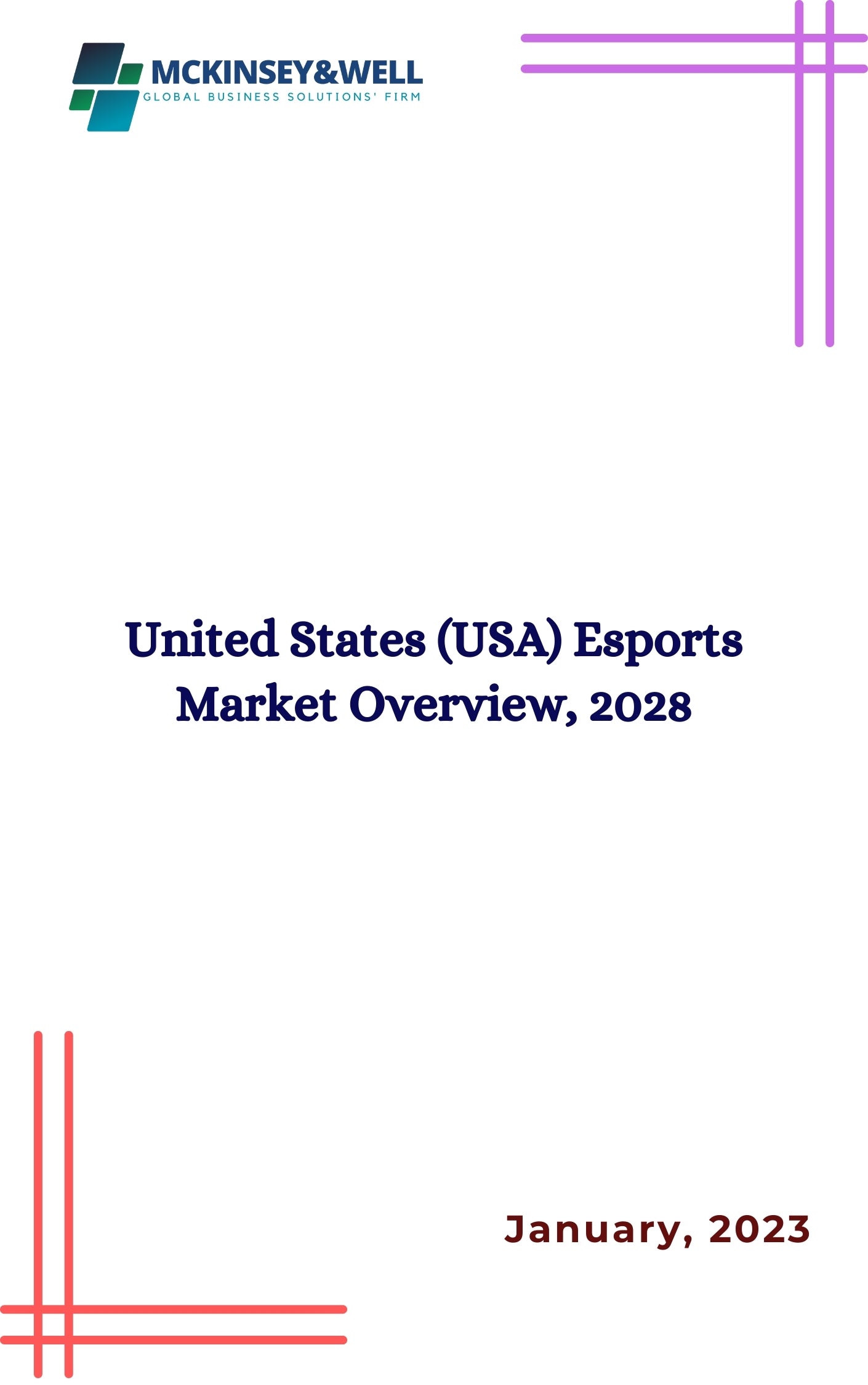 United States (USA) Esports Market Overview, 2028