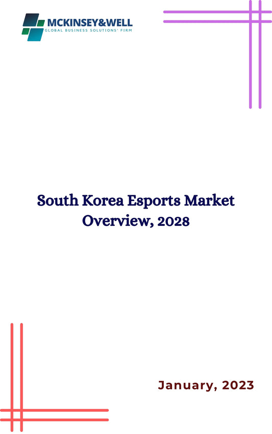 South Korea Esports Market Overview, 2028