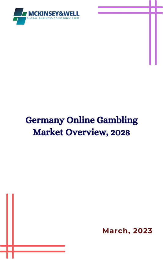 Germany Online Gambling Market Overview, 2028