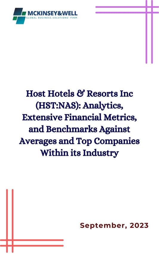 Host Hotels & Resorts Inc (HST:NAS): Analytics, Extensive Financial Metrics, and Benchmarks Against Averages and Top Companies Within its Industry