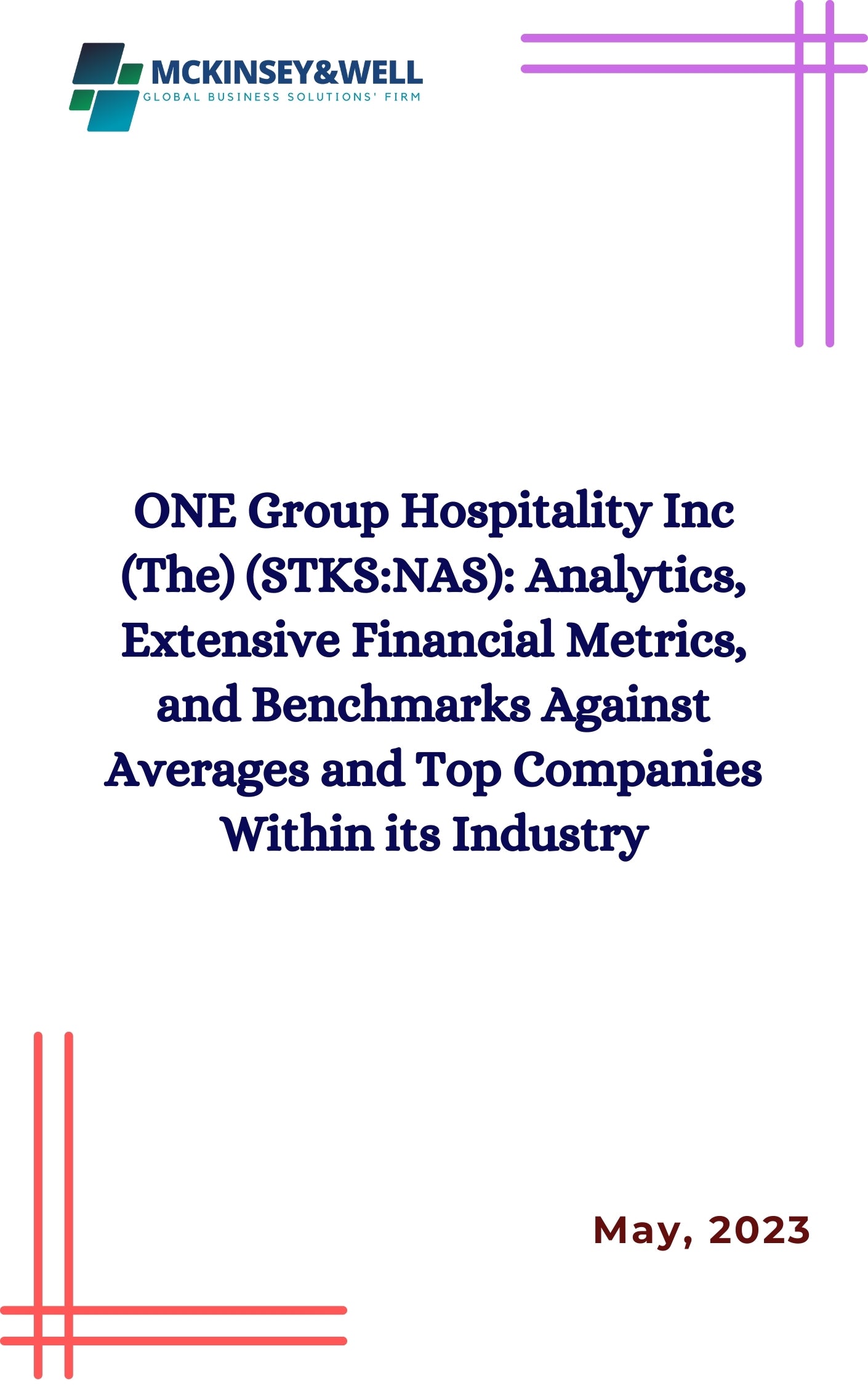 ONE Group Hospitality Inc (The) (STKS:NAS): Analytics, Extensive Financial Metrics, and Benchmarks Against Averages and Top Companies Within its Industry