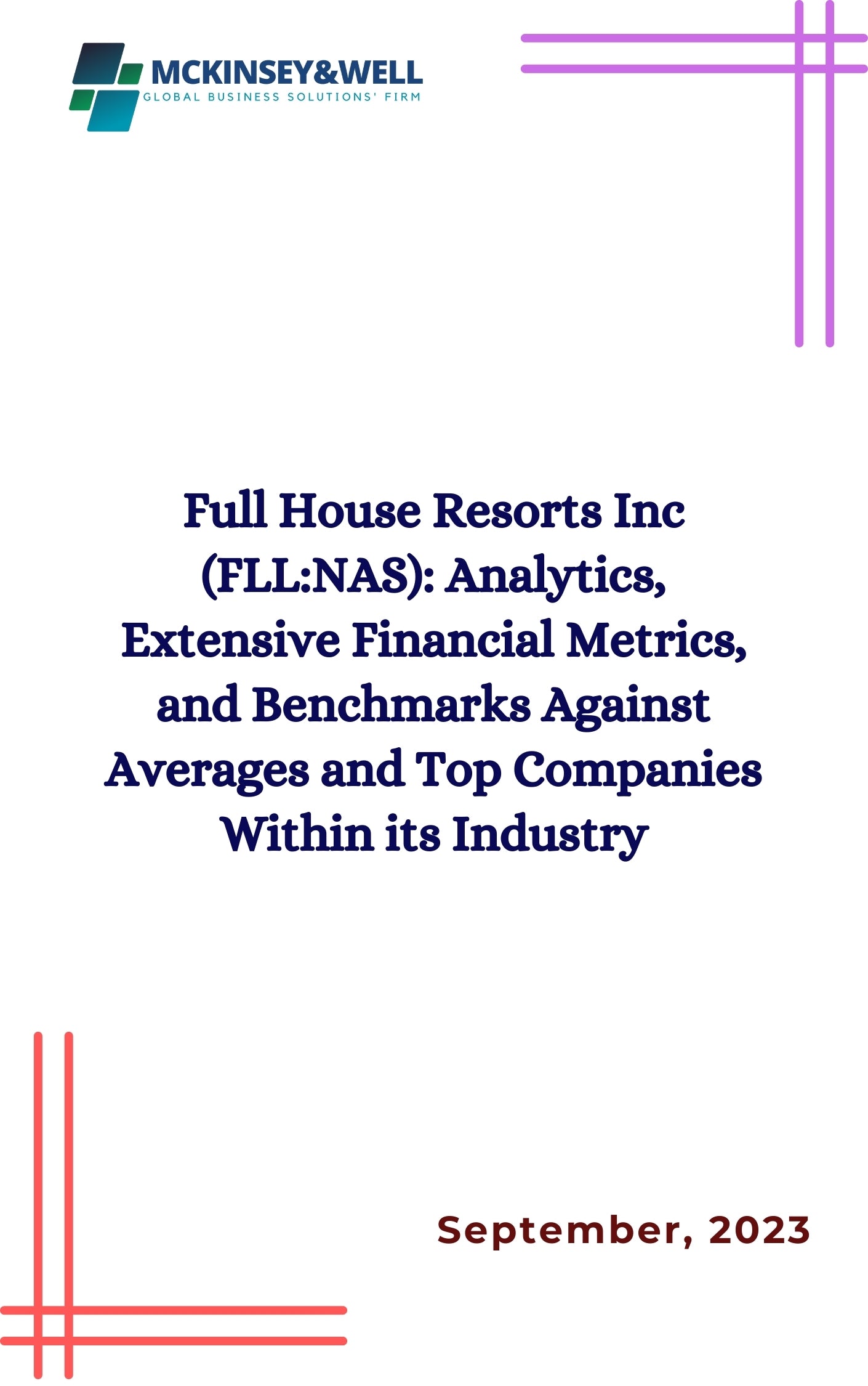 Full House Resorts Inc (FLL:NAS): Analytics, Extensive Financial Metrics, and Benchmarks Against Averages and Top Companies Within its Industry