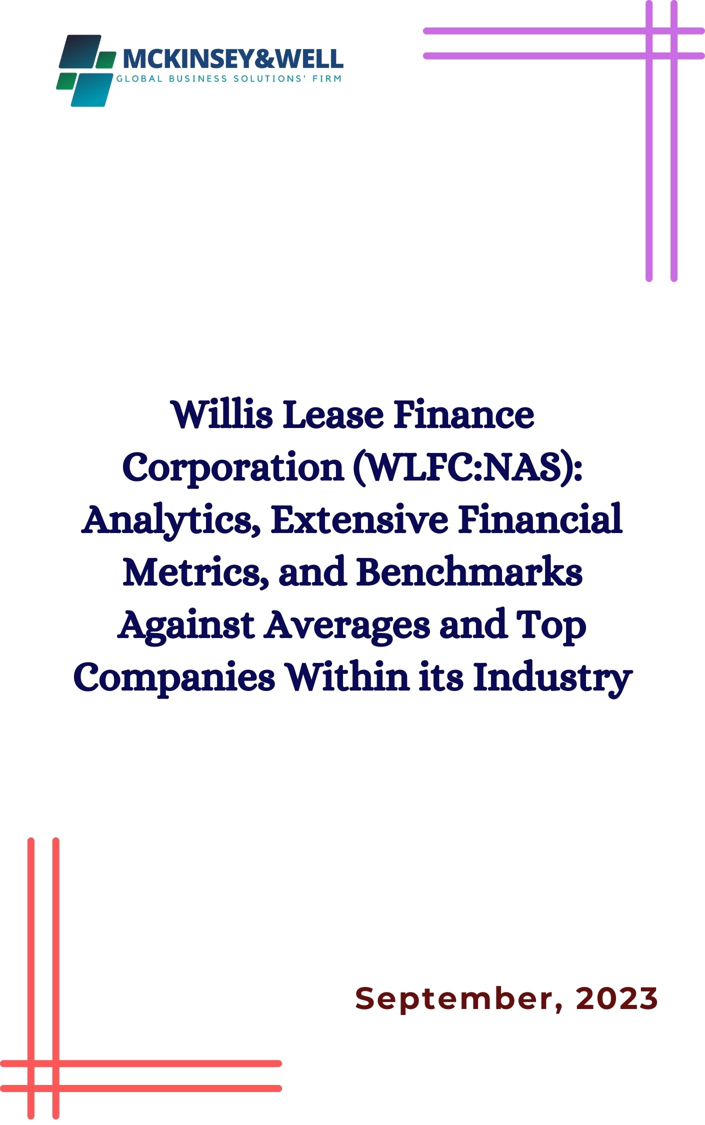 Willis Lease Finance Corporation (WLFC:NAS): Analytics, Extensive Financial Metrics, and Benchmarks Against Averages and Top Companies Within its Industry