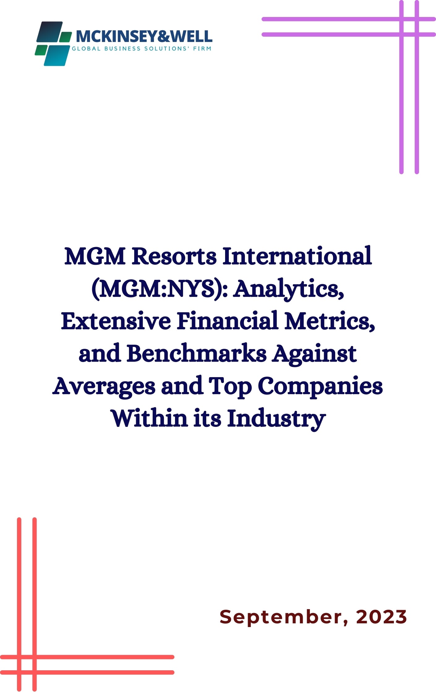 MGM Resorts International (MGM:NYS): Analytics, Extensive Financial Metrics, and Benchmarks Against Averages and Top Companies Within its Industry