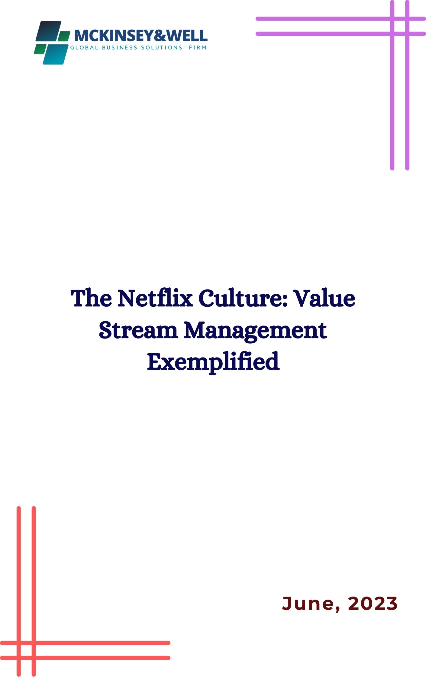 The Netflix Culture: Value Stream Management Exemplified