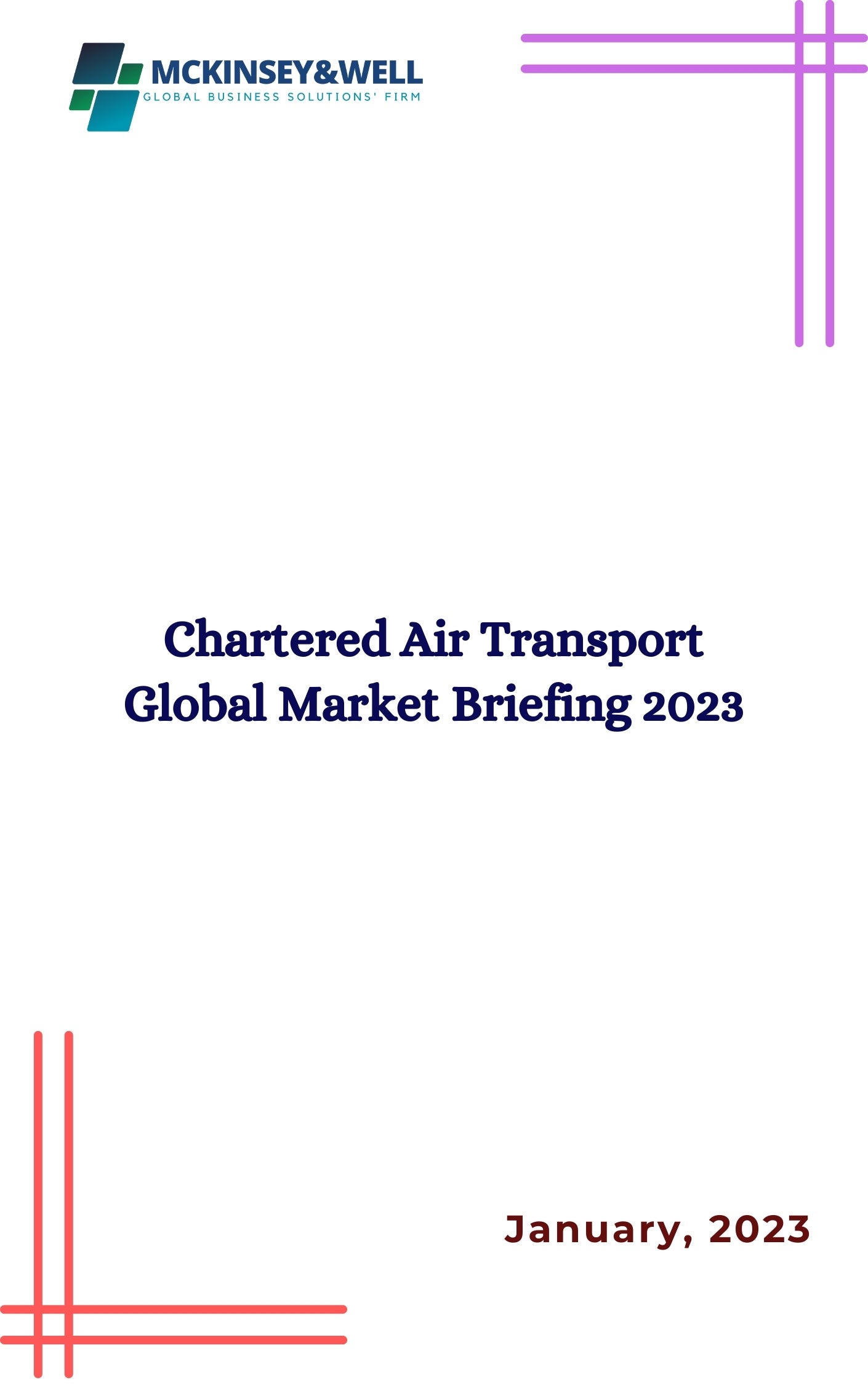 Chartered Air Transport Global Market Briefing 2023