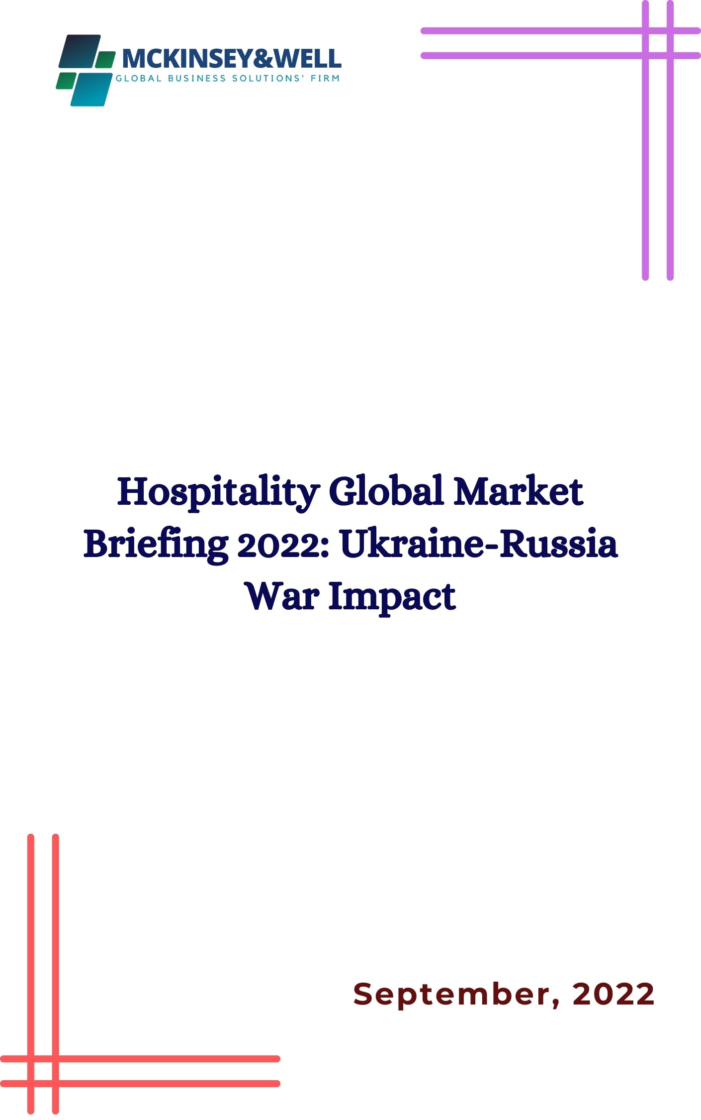 Hospitality Global Market Briefing 2022: Ukraine-Russia War Impact