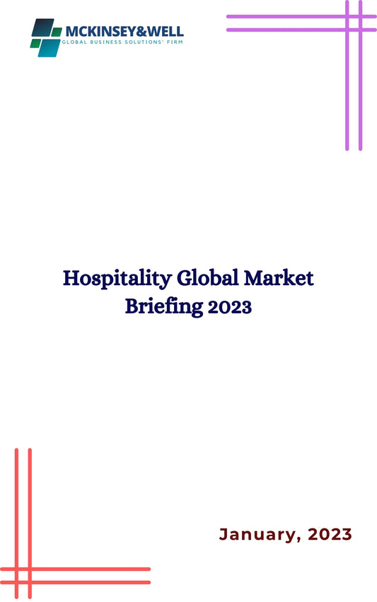 Hospitality Global Market Briefing 2023