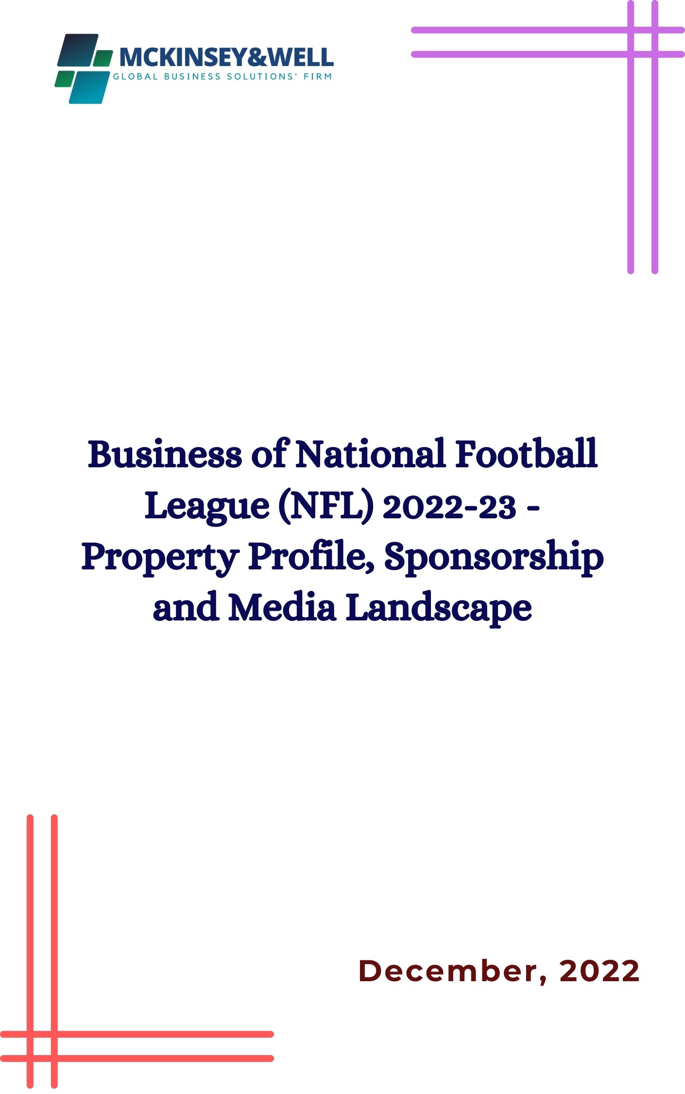 Business of National Football League (NFL) 2022-23 - Property Profile, Sponsorship and Media Landscape