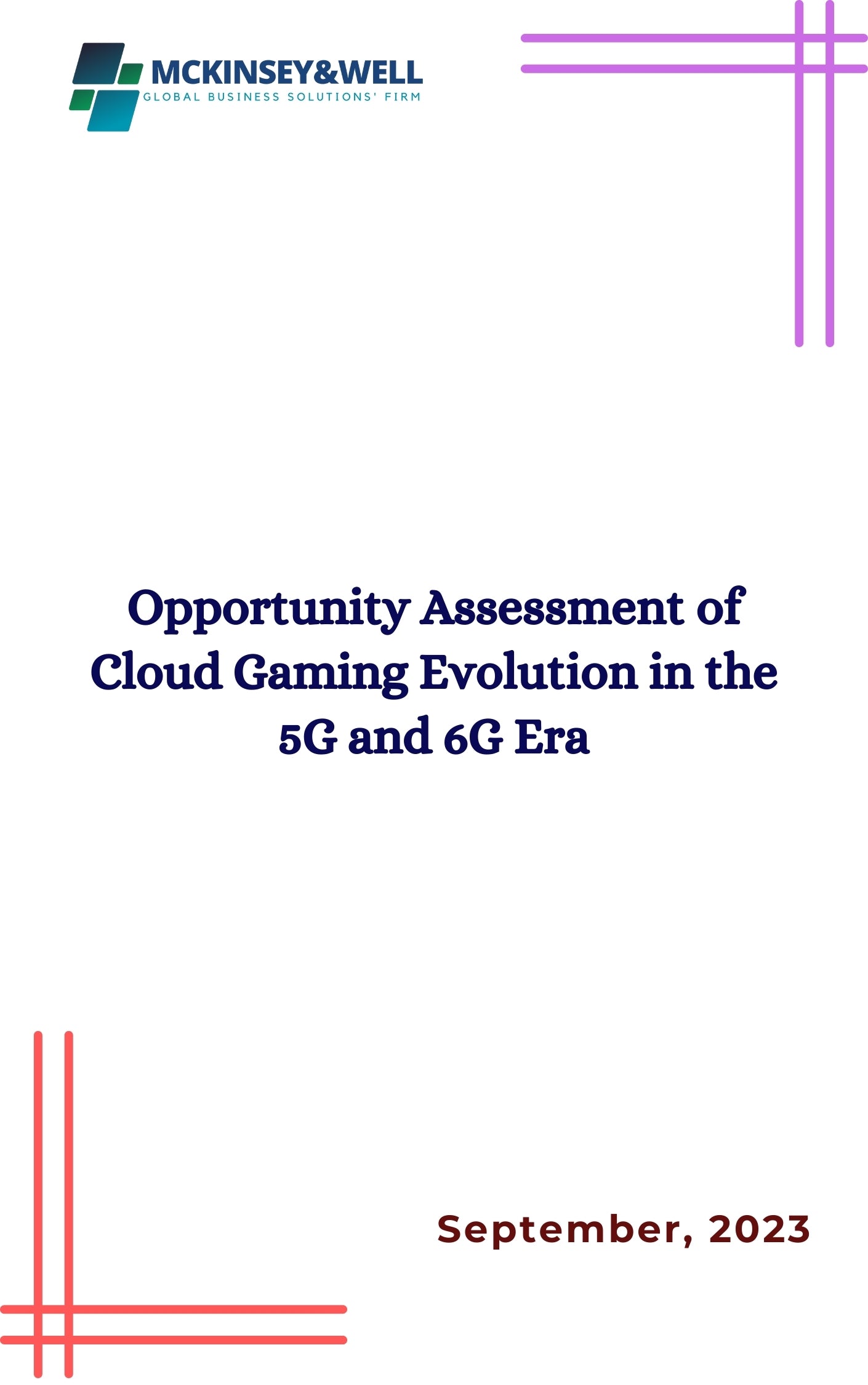 Opportunity Assessment of Cloud Gaming Evolution in the 5G and 6G Era