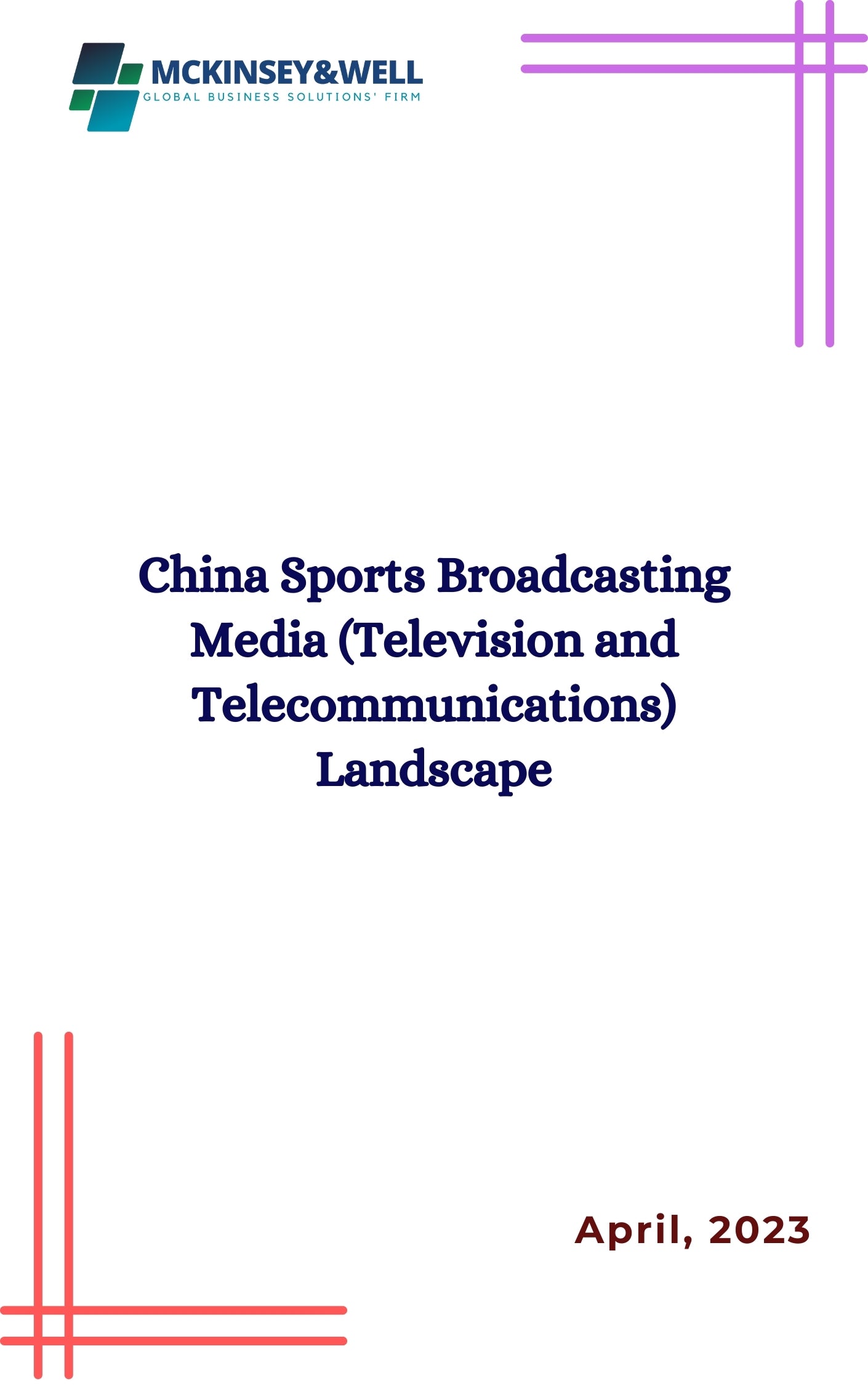 China Sports Broadcasting Media (Television and Telecommunications) Landscape