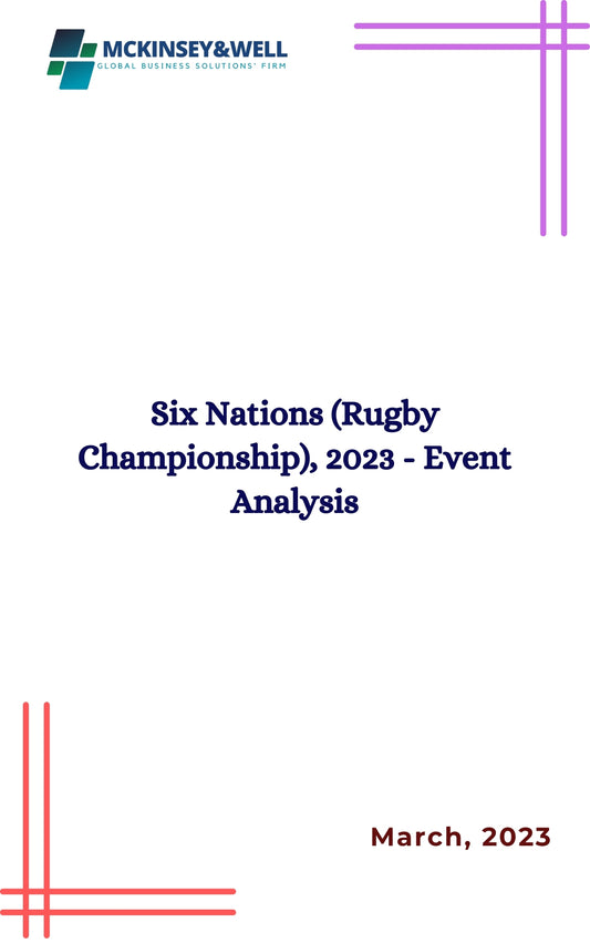 Six Nations (Rugby Championship), 2023 - Event Analysis