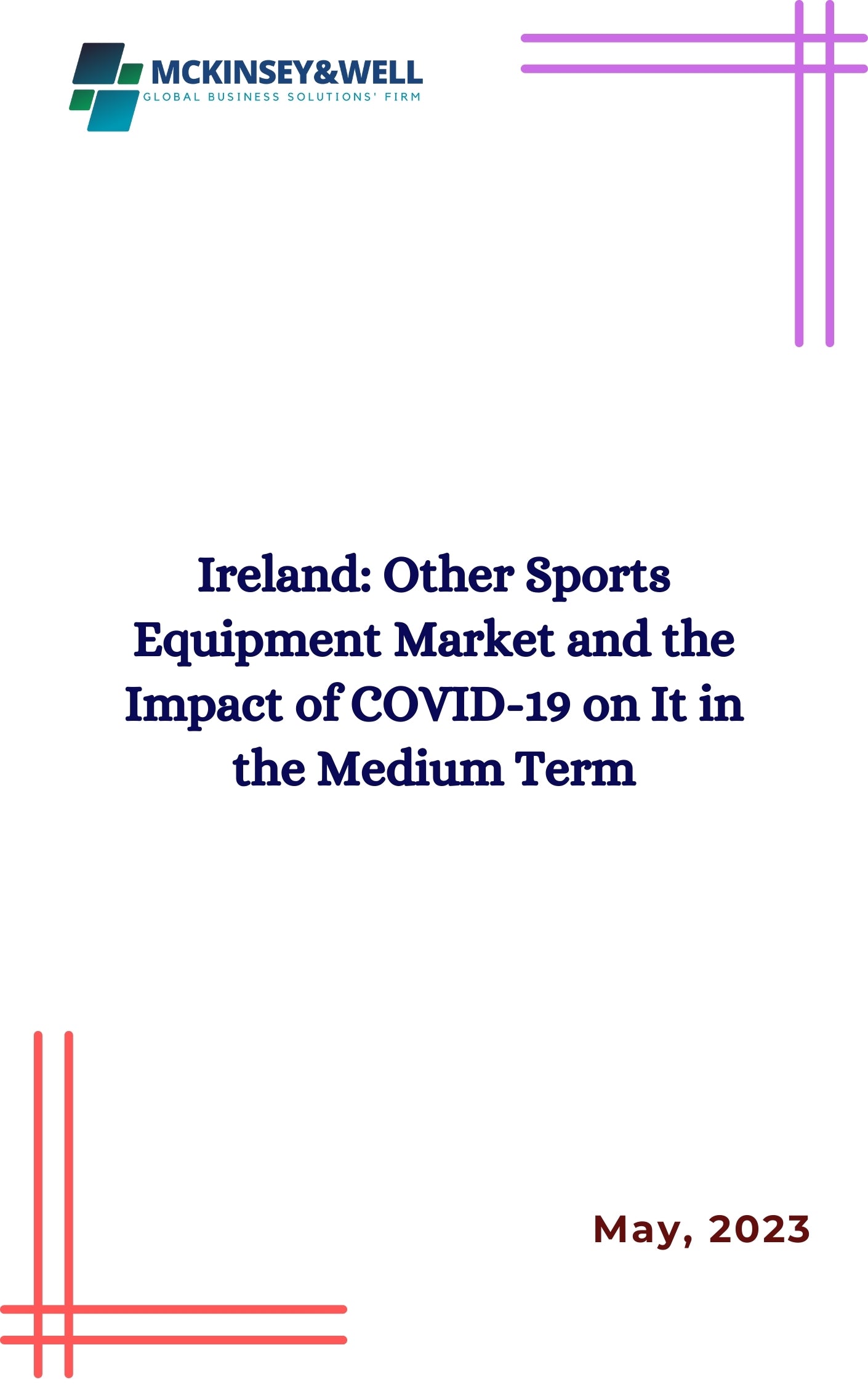 Ireland: Other Sports Equipment Market and the Impact of COVID-19 on It in the Medium Term