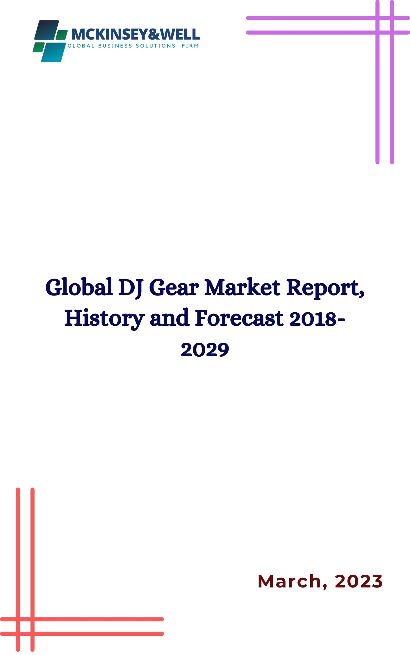 Global DJ Gear Market Report, History and Forecast 2018-2029