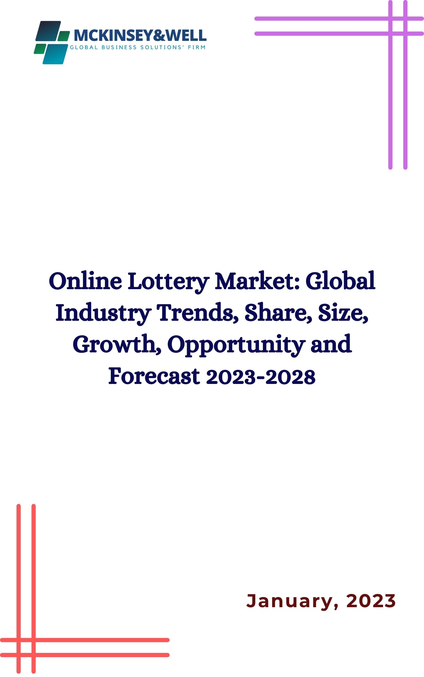 Online Lottery Market: Global Industry Trends, Share, Size, Growth, Opportunity and Forecast 2023-2028