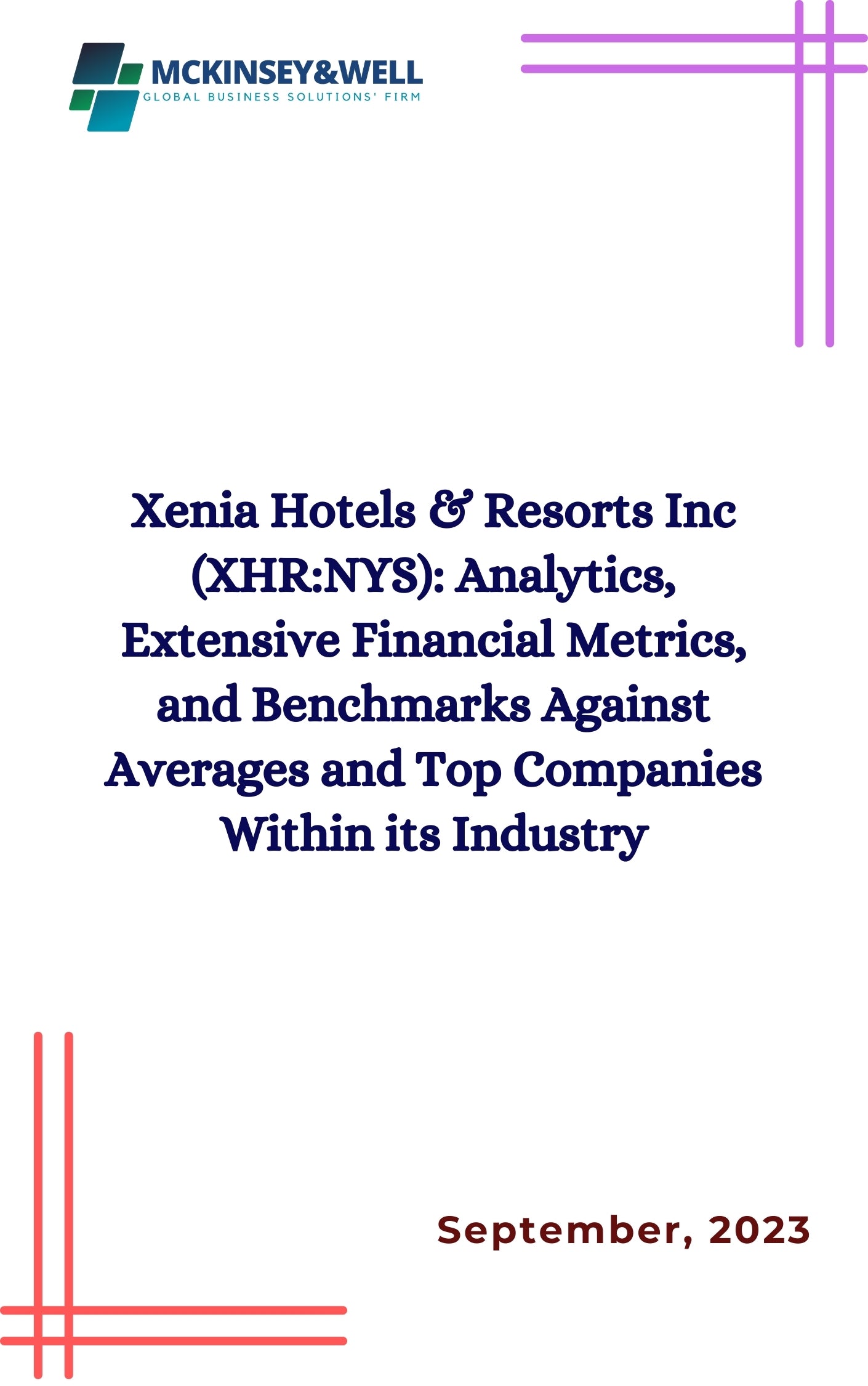 Xenia Hotels & Resorts Inc (XHR:NYS): Analytics, Extensive Financial Metrics, and Benchmarks Against Averages and Top Companies Within its Industry