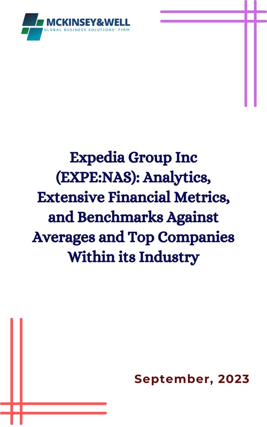 Expedia Group Inc (EXPE:NAS): Analytics, Extensive Financial Metrics, and Benchmarks Against Averages and Top Companies Within its Industry