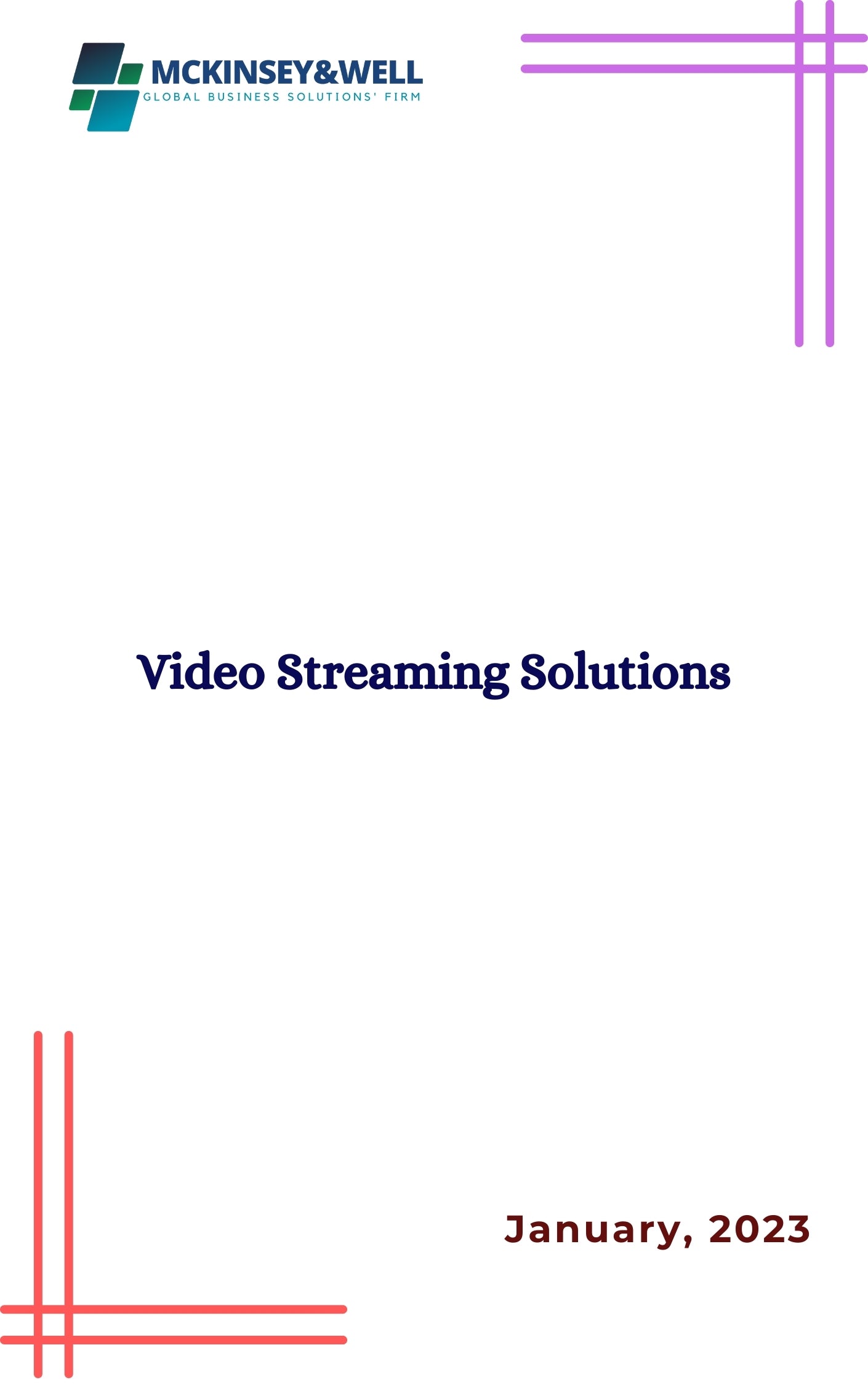 Video Streaming Solutions