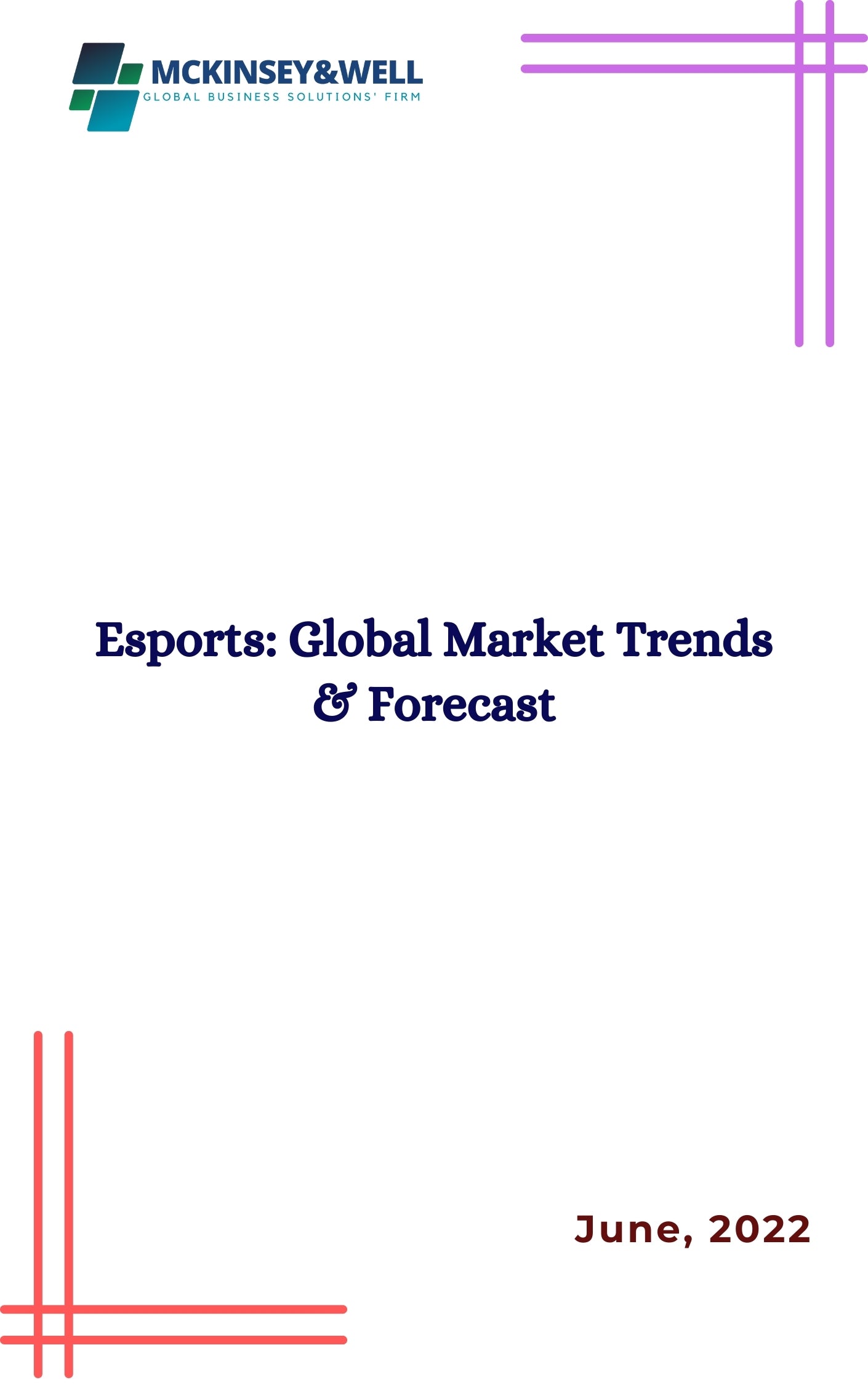 Esports: Global Market Trends & Forecast