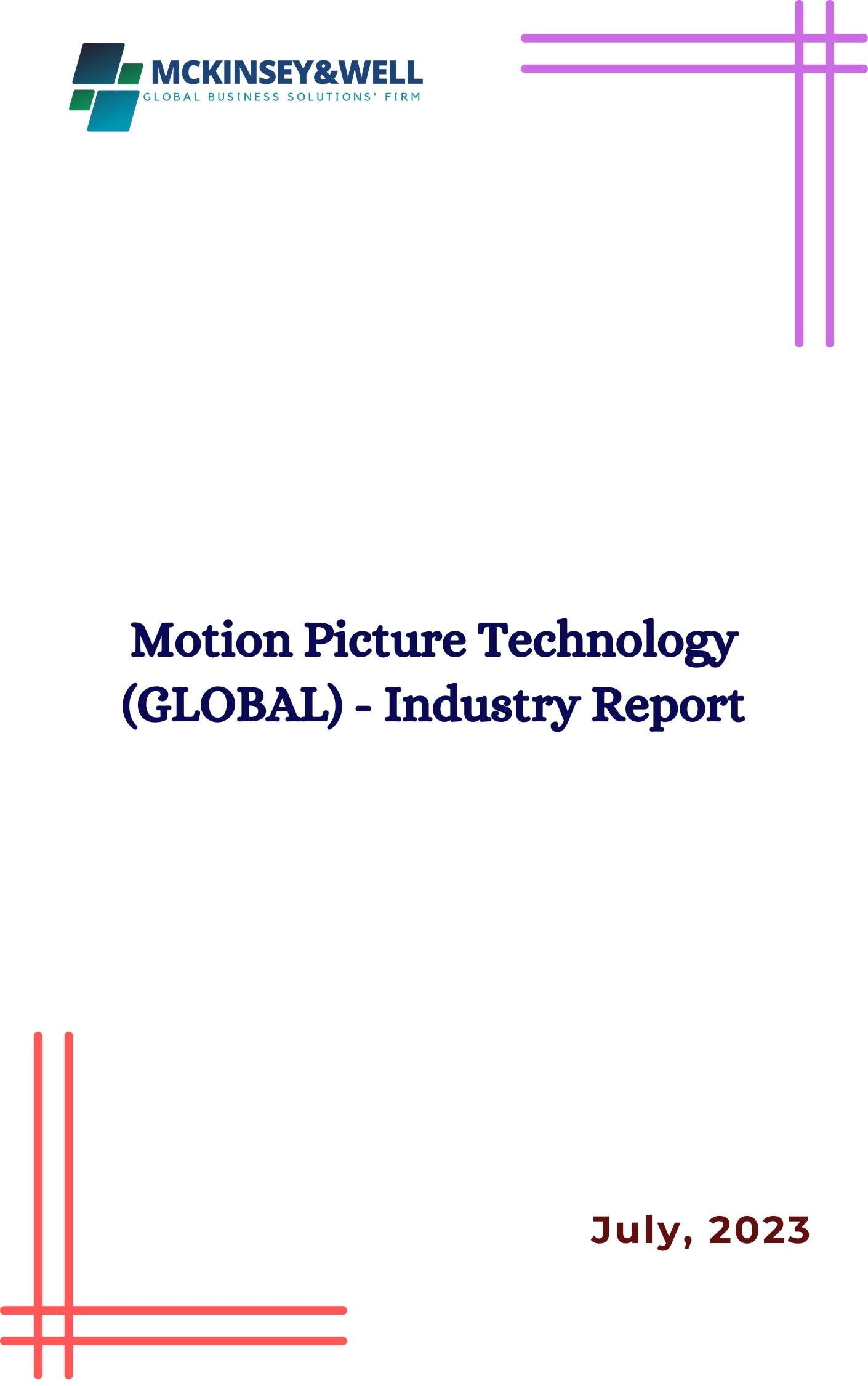 Motion Picture Technology (GLOBAL) - Industry Report