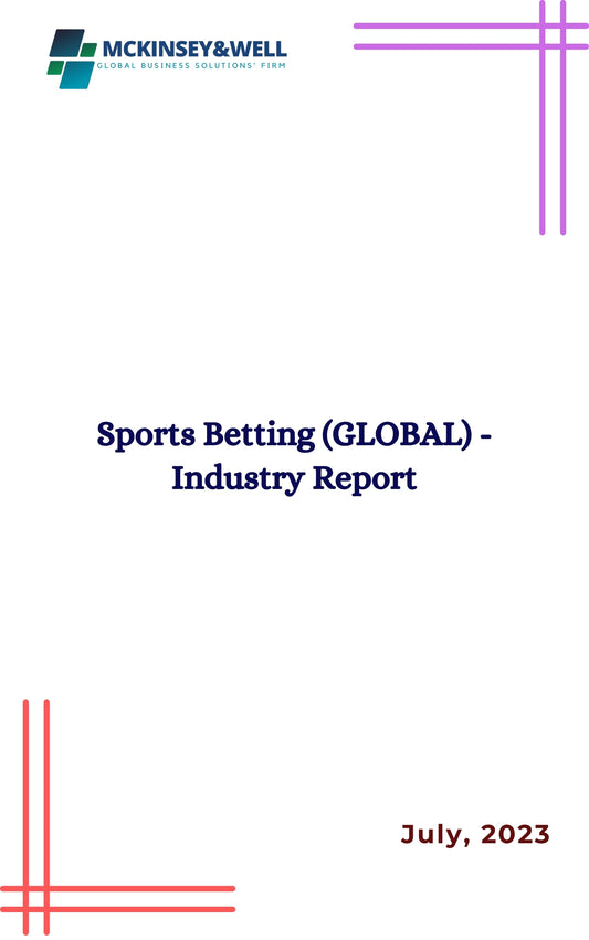 Sports Betting (GLOBAL) - Industry Report