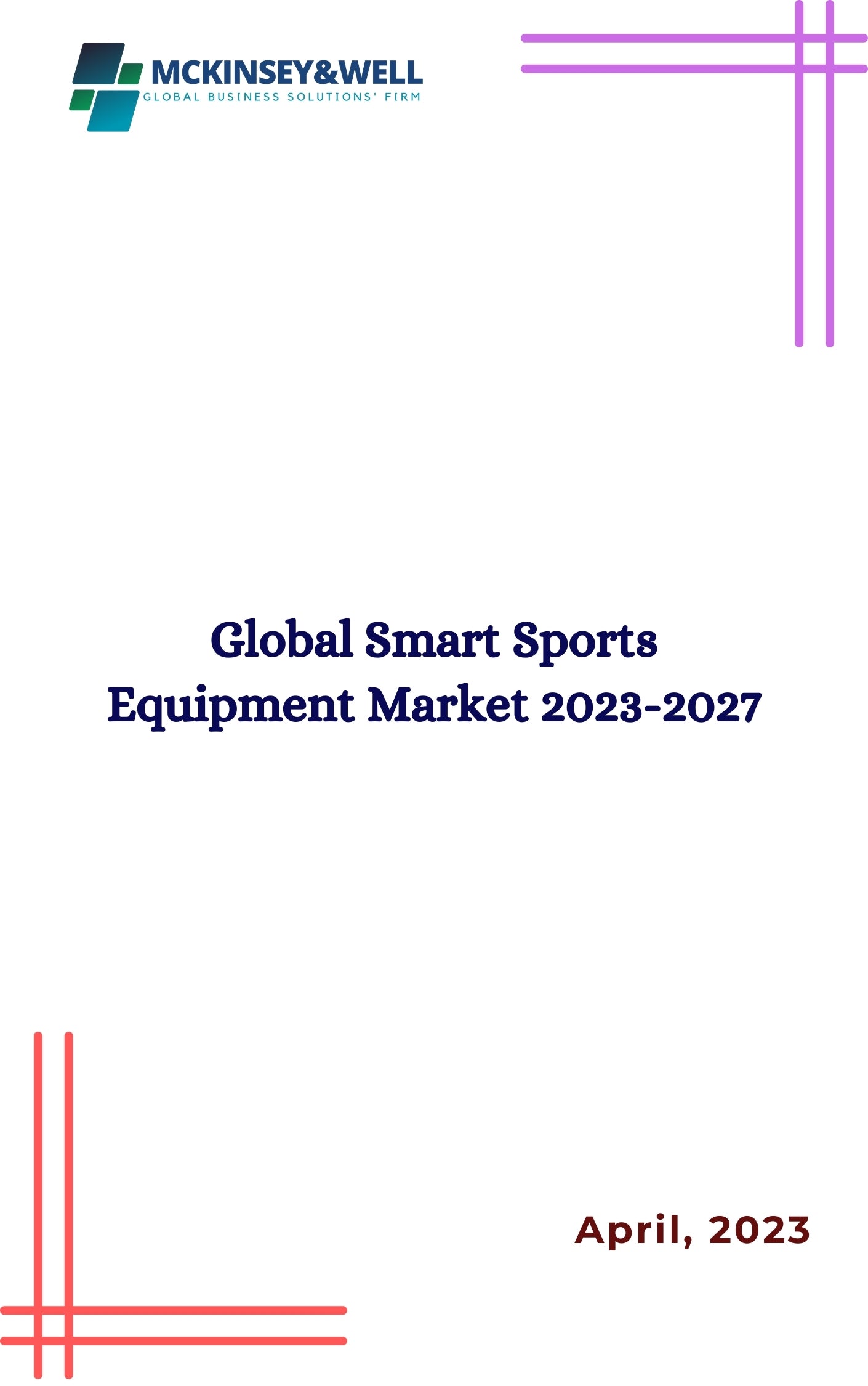 Global Smart Sports Equipment Market 2023-2027