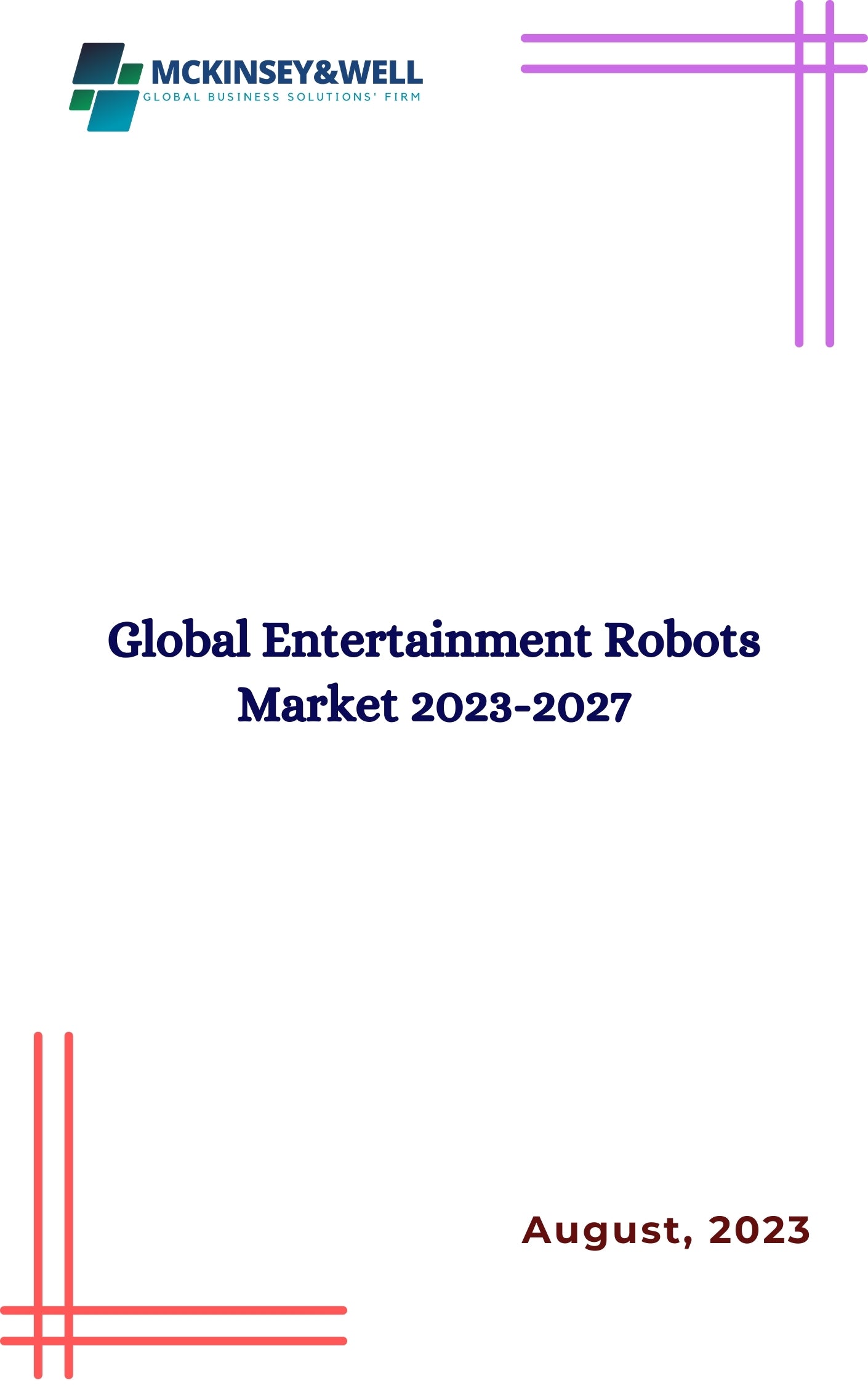 Global Entertainment Robots Market 2023-2027