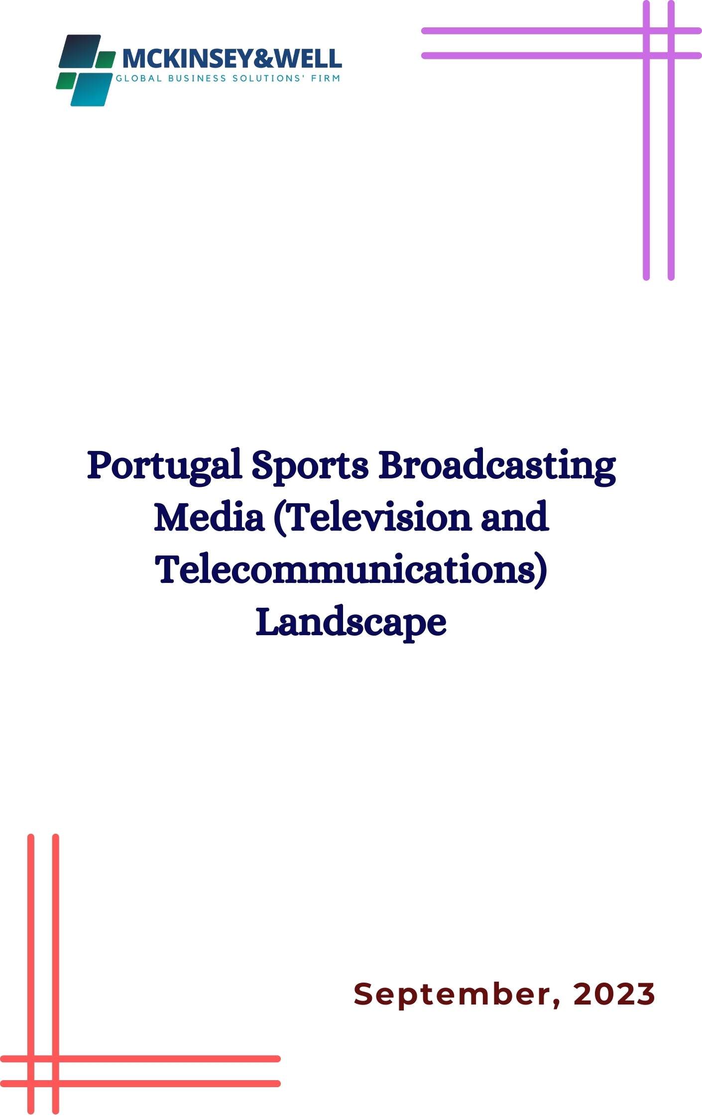 Portugal Sports Broadcasting Media (Television and Telecommunications) Landscape