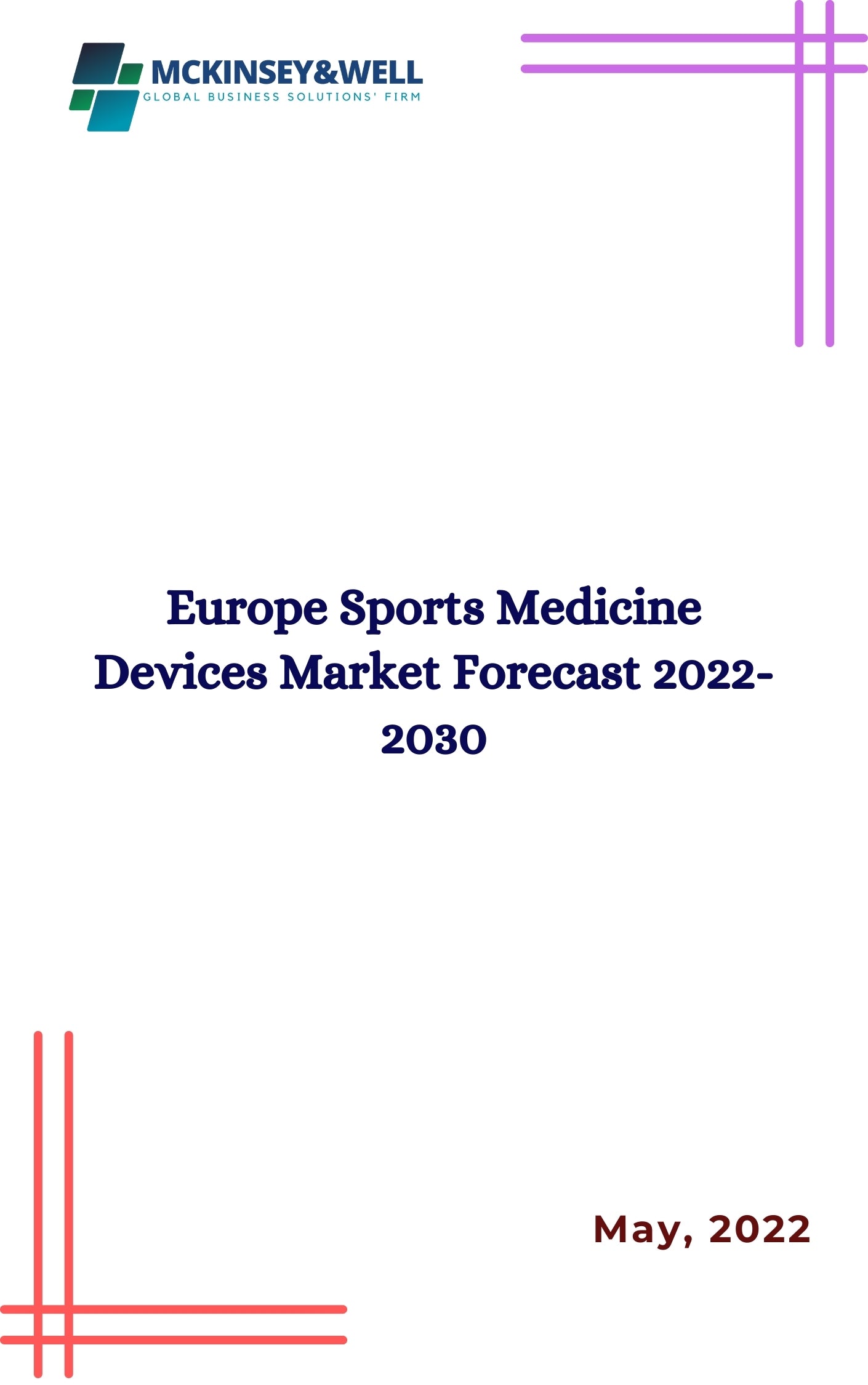 Europe Sports Medicine Devices Market Forecast 2022-2030