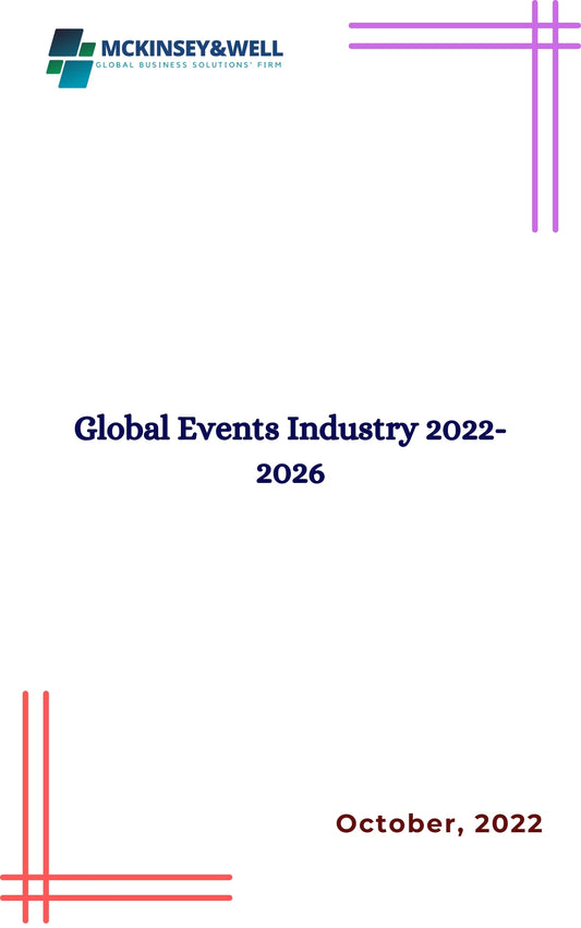 Global Events Industry 2022-2026