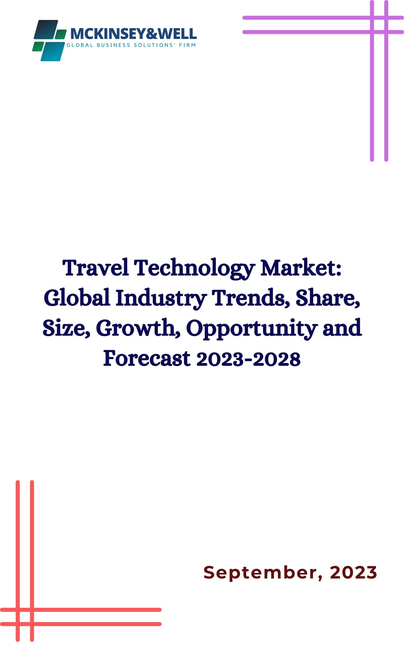 Travel Technology Market: Global Industry Trends, Share, Size, Growth, Opportunity and Forecast 2023-2028