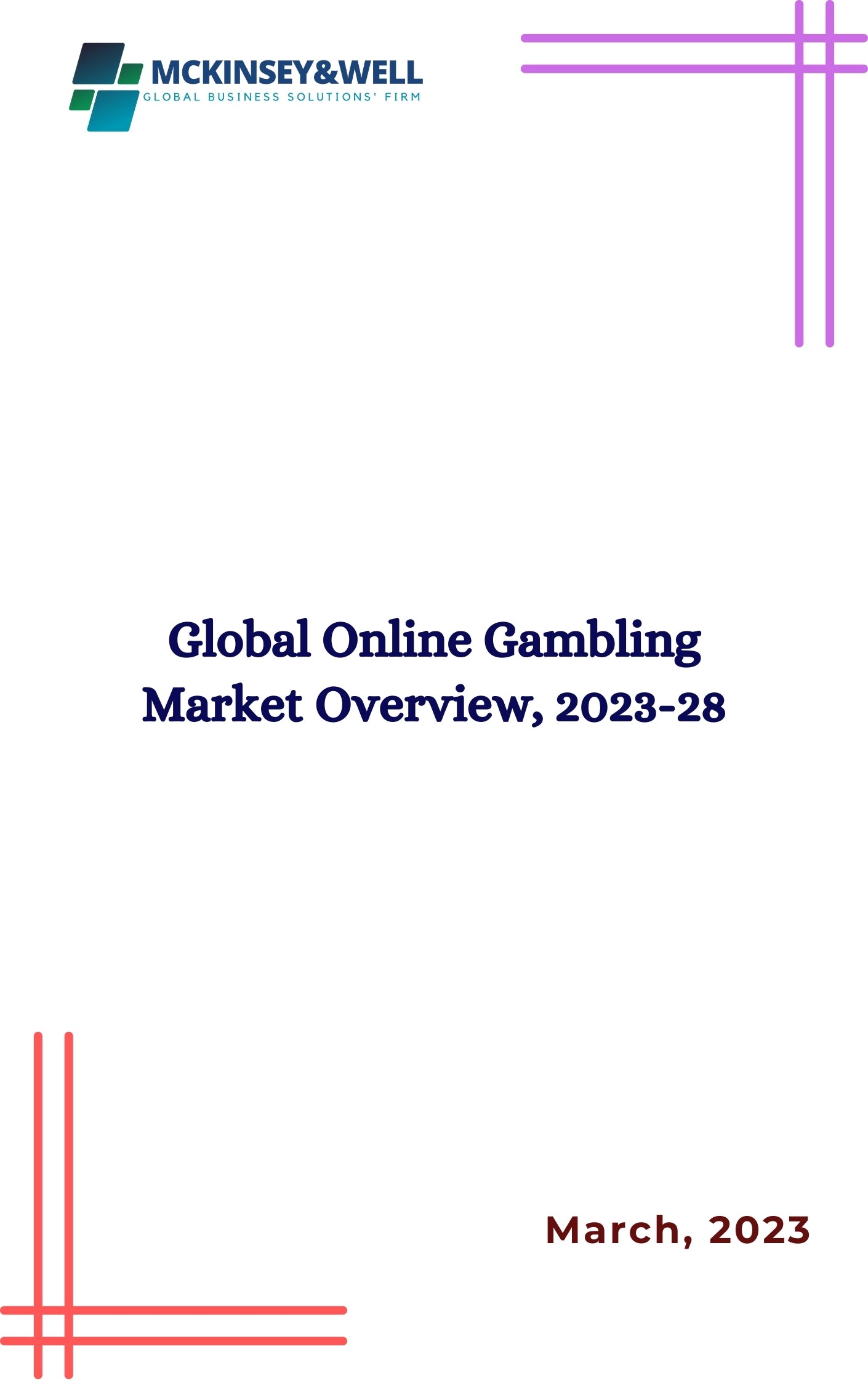 Global Online Gambling Market Overview, 2023-28