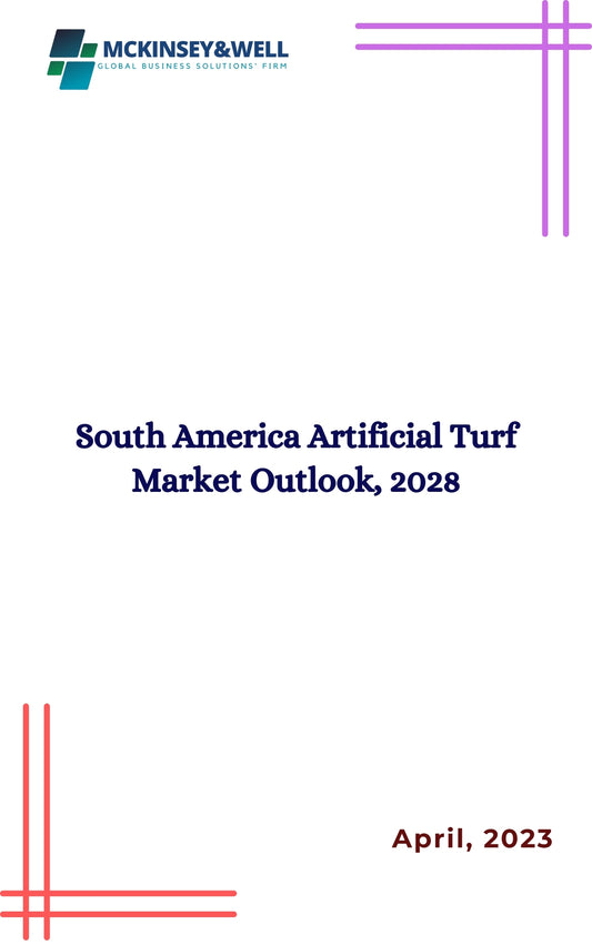 South America Artificial Turf Market Outlook, 2028