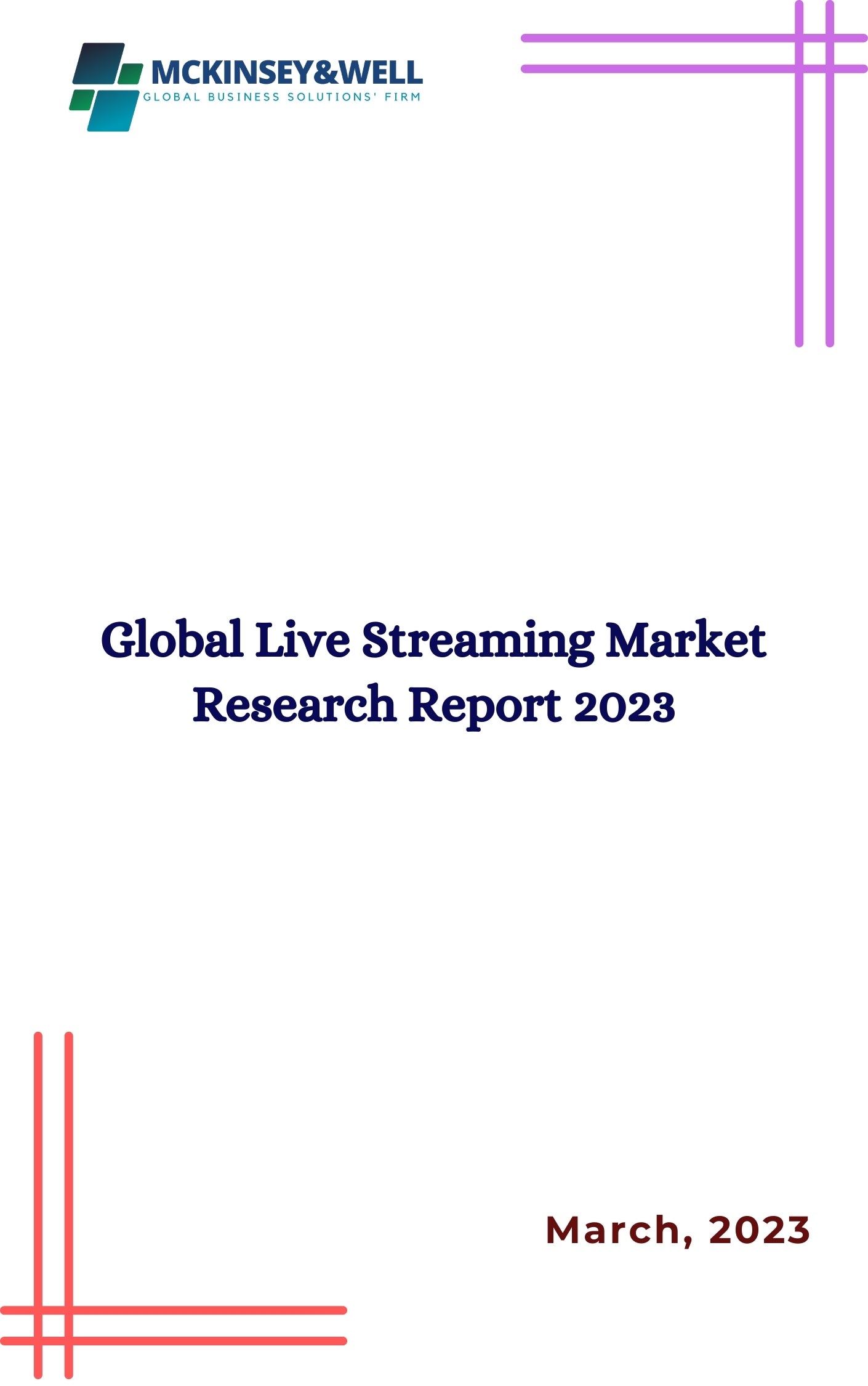 Global Live Streaming Market Research Report 2023