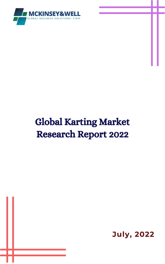 Global Karting Market Research Report 2022