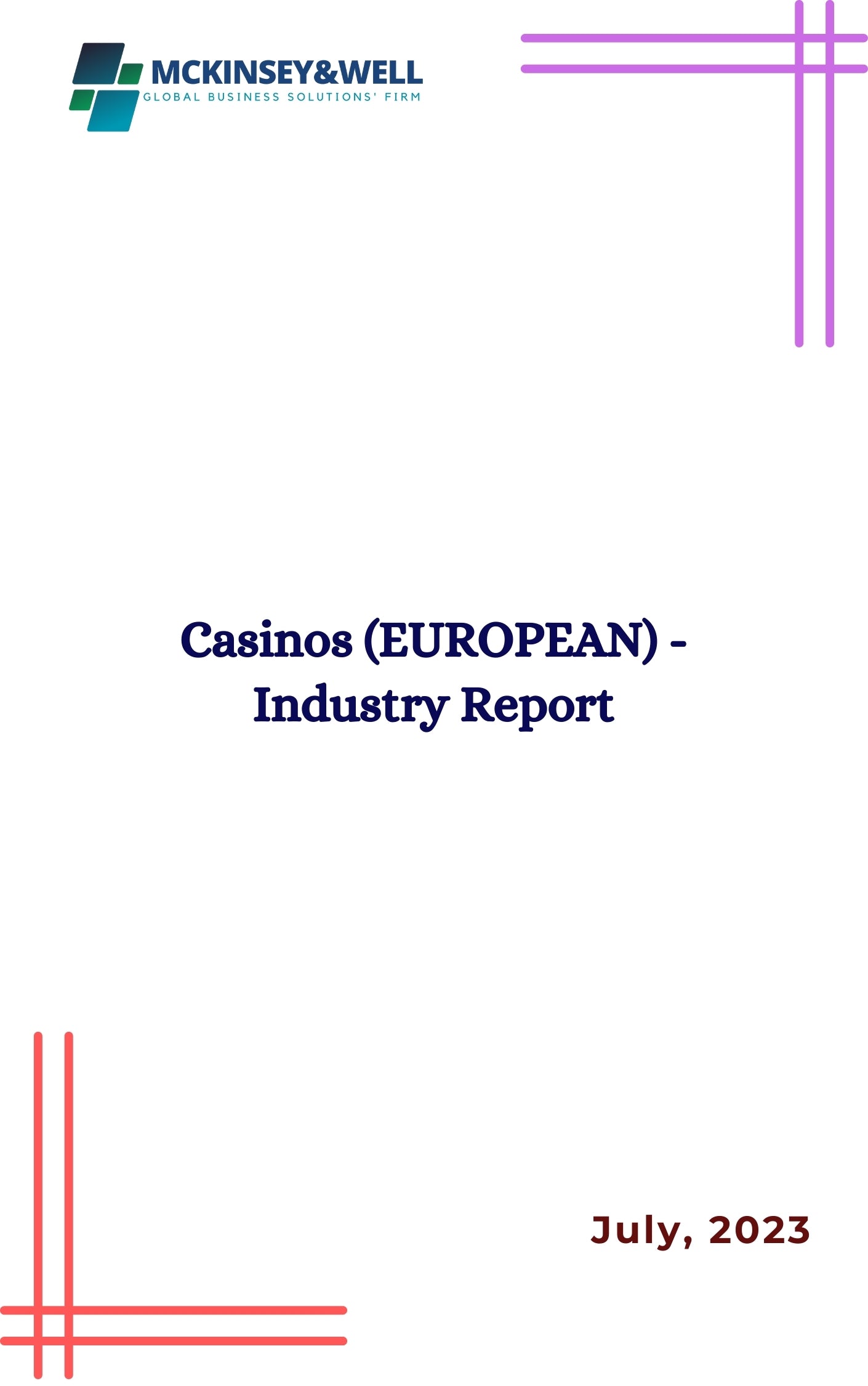 Casinos (EUROPEAN) - Industry Report