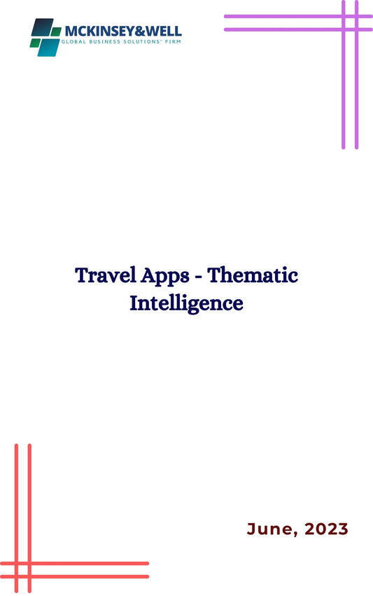 Travel Apps - Thematic Intelligence