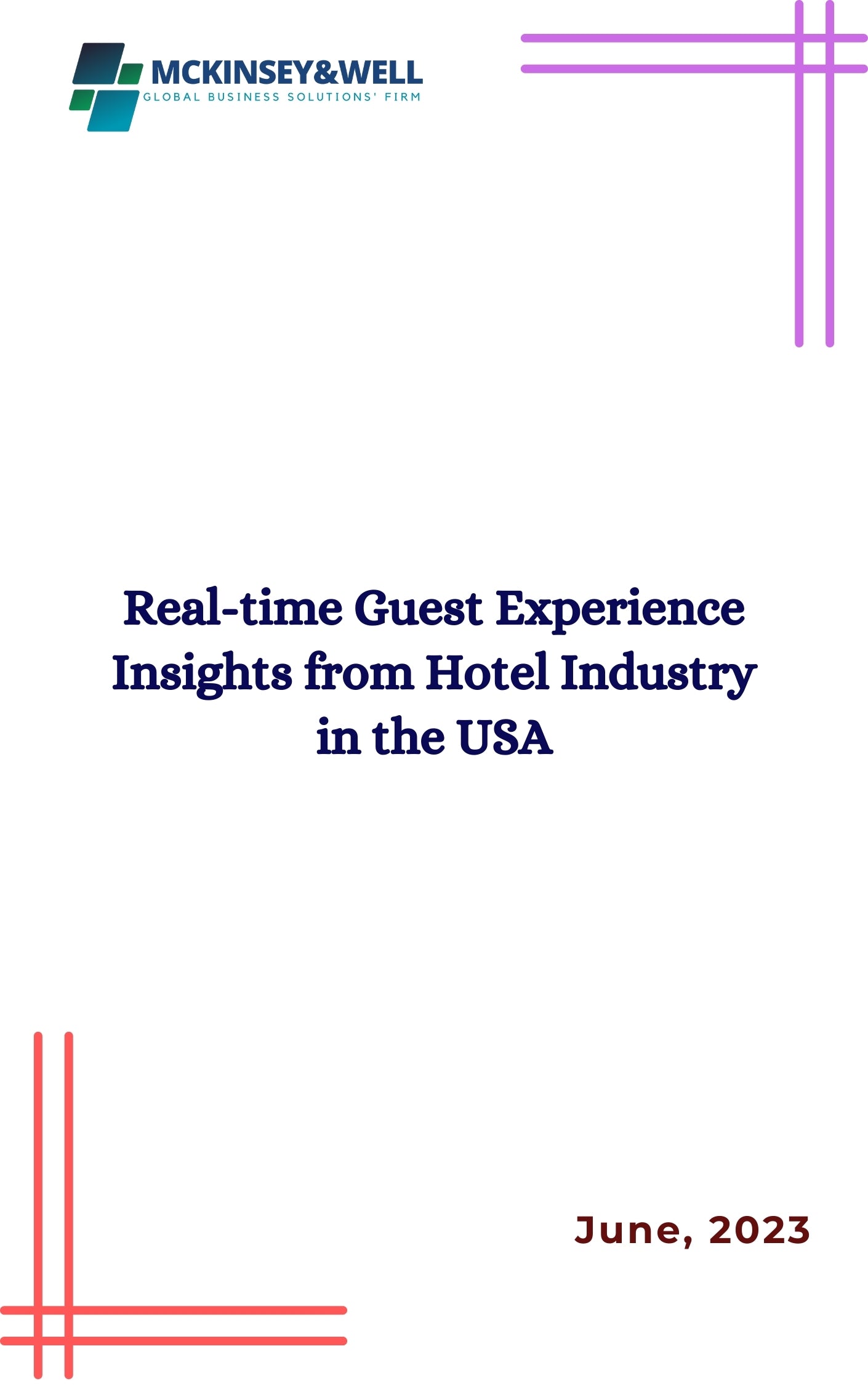 Real-time Guest Experience Insights from Hotel Industry in the USA