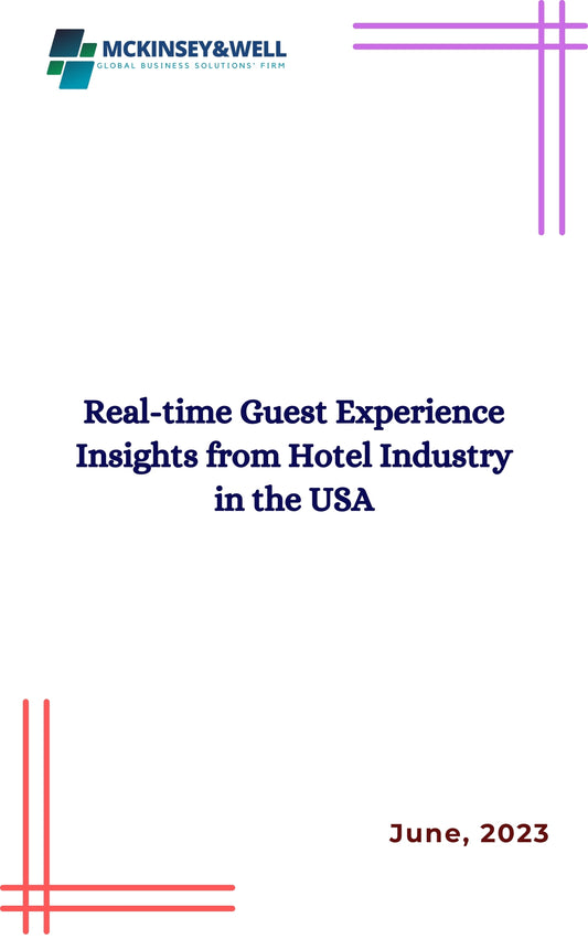 Real-time Guest Experience Insights from Hotel Industry in the USA