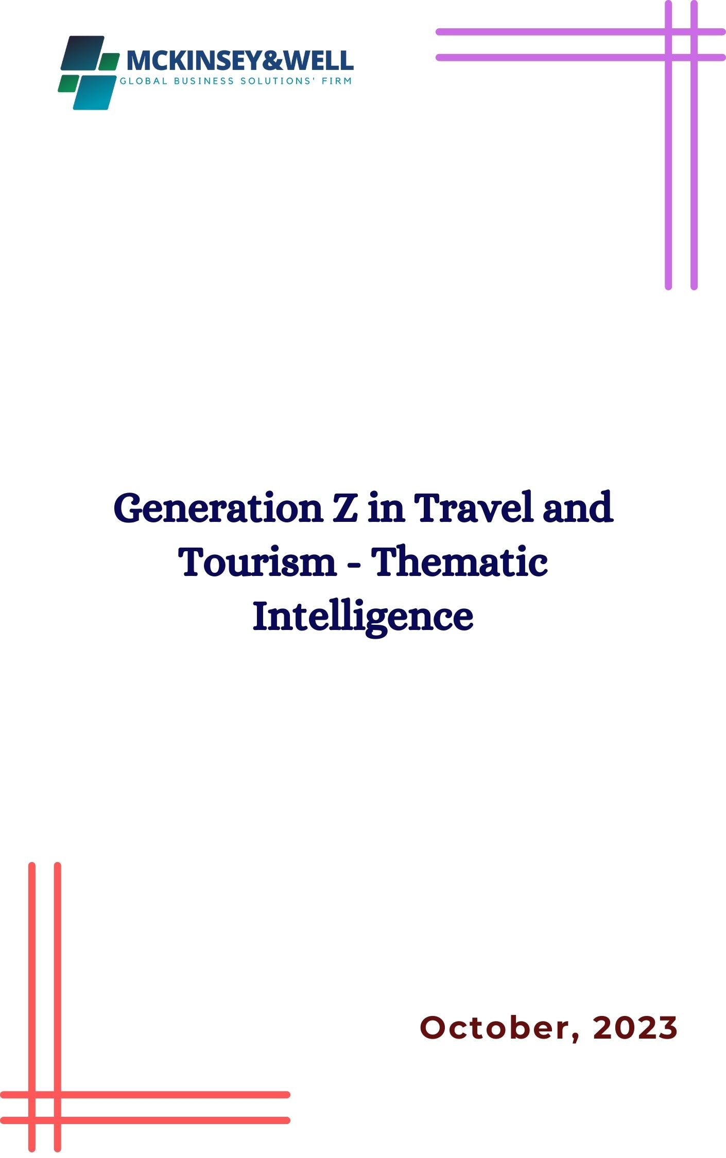 Generation Z in Travel and Tourism - Thematic Intelligence