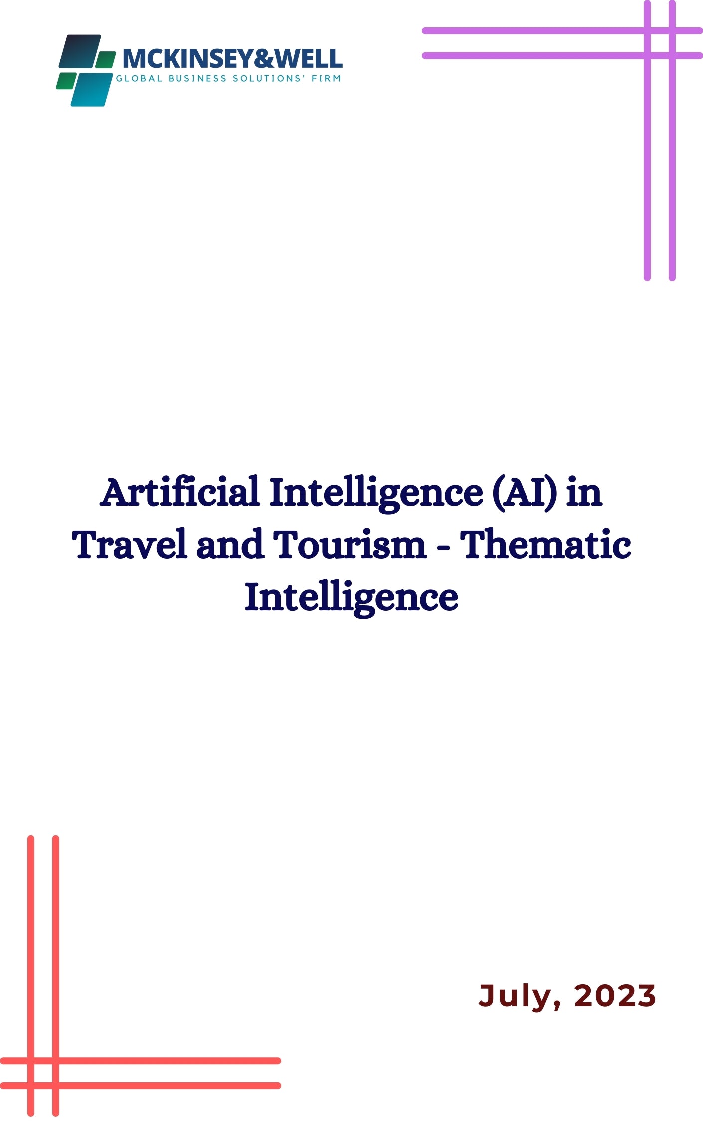 Artificial Intelligence (AI) in Travel and Tourism - Thematic Intelligence