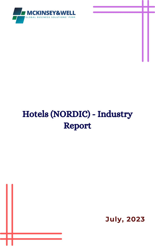 Hotels (NORDIC) - Industry Report