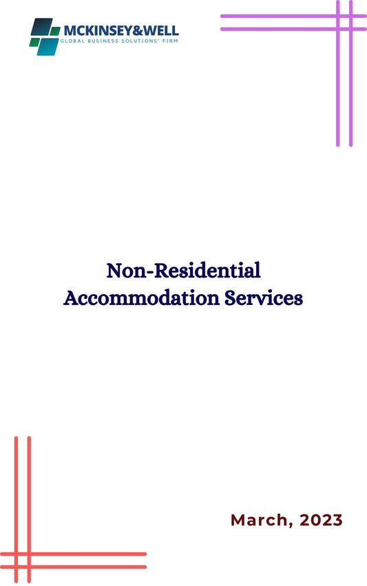 Non-Residential Accommodation Services